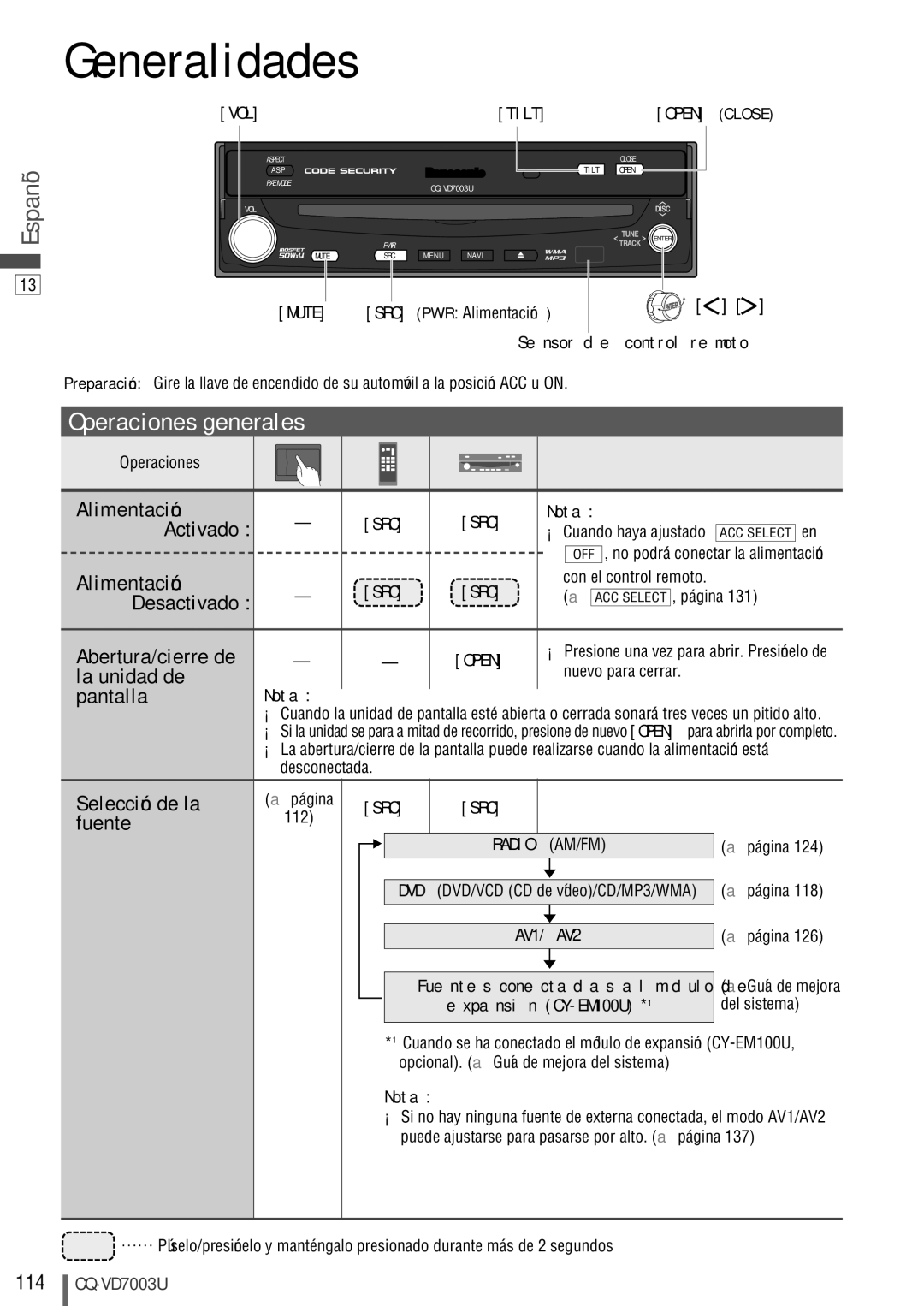 Panasonic CQ-VD7003U warranty Generalidades, Operaciones generales 