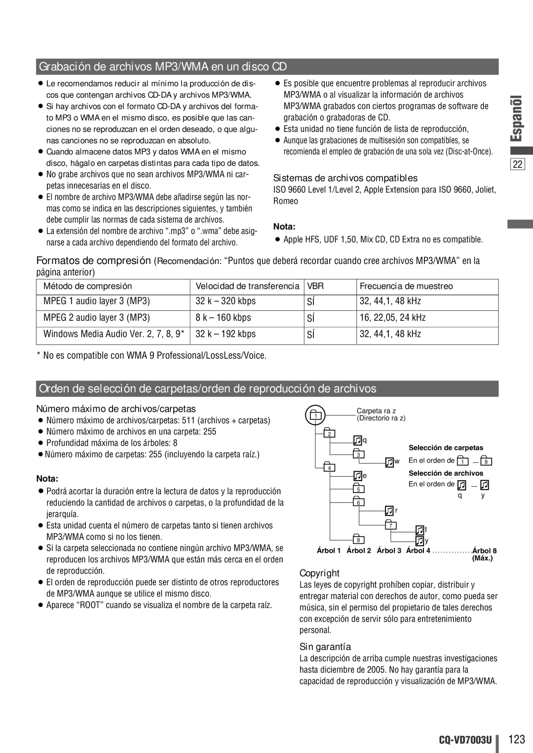 Panasonic CQ-VD7003U warranty Sistemas de archivos compatibles, Número máximo de archivos/carpetas, Sin garantía 