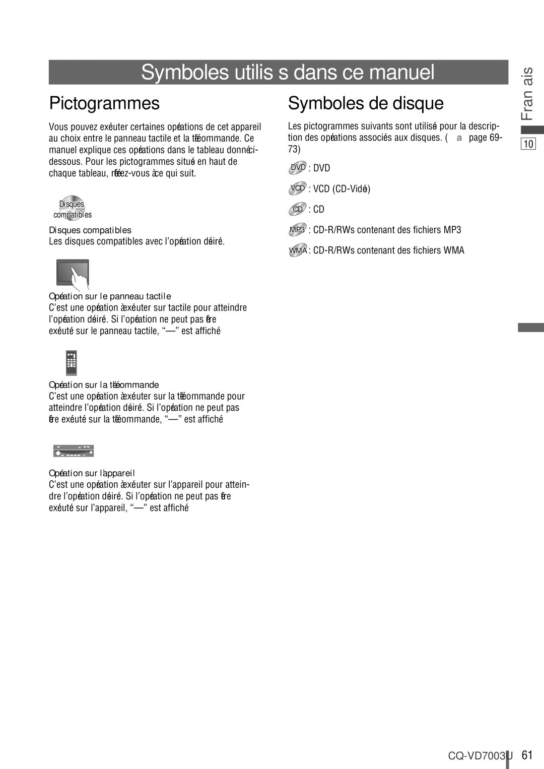 Panasonic CQ-VD7003U warranty Symboles utilisés dans ce manuel, Pictogrammes, Symboles de disque 