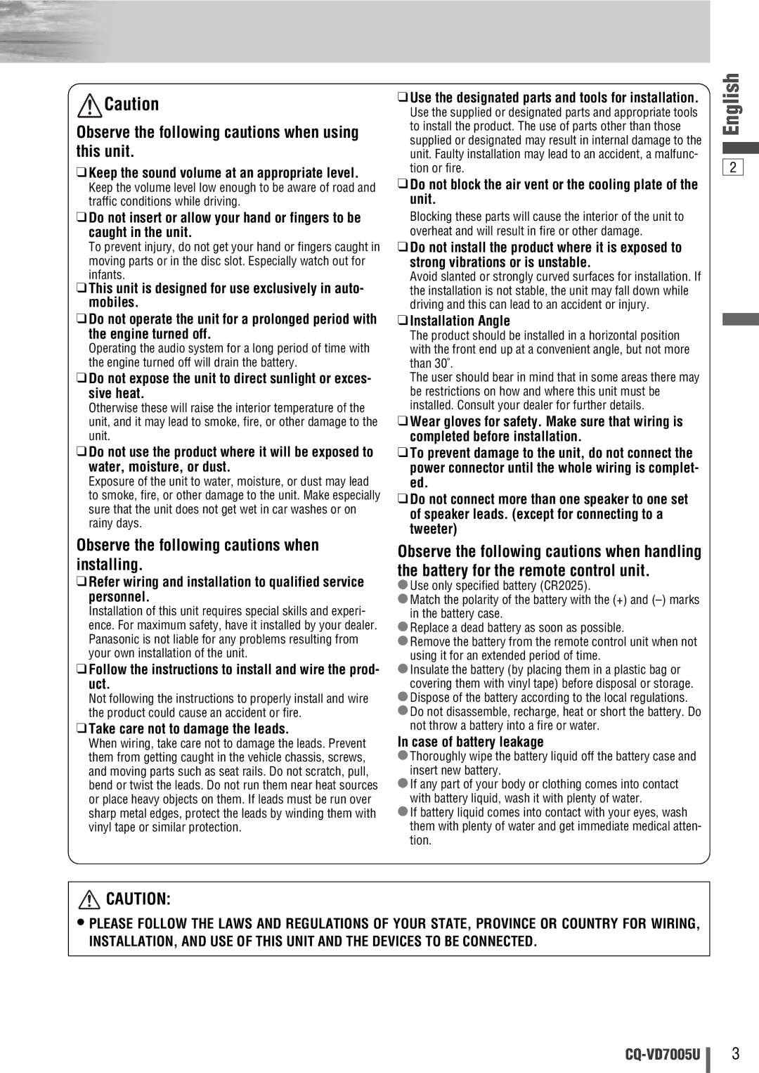 Panasonic CQ-VD7005U warranty Follow the instructions to install and wire the prod- uct, Take care not to damage the leads 