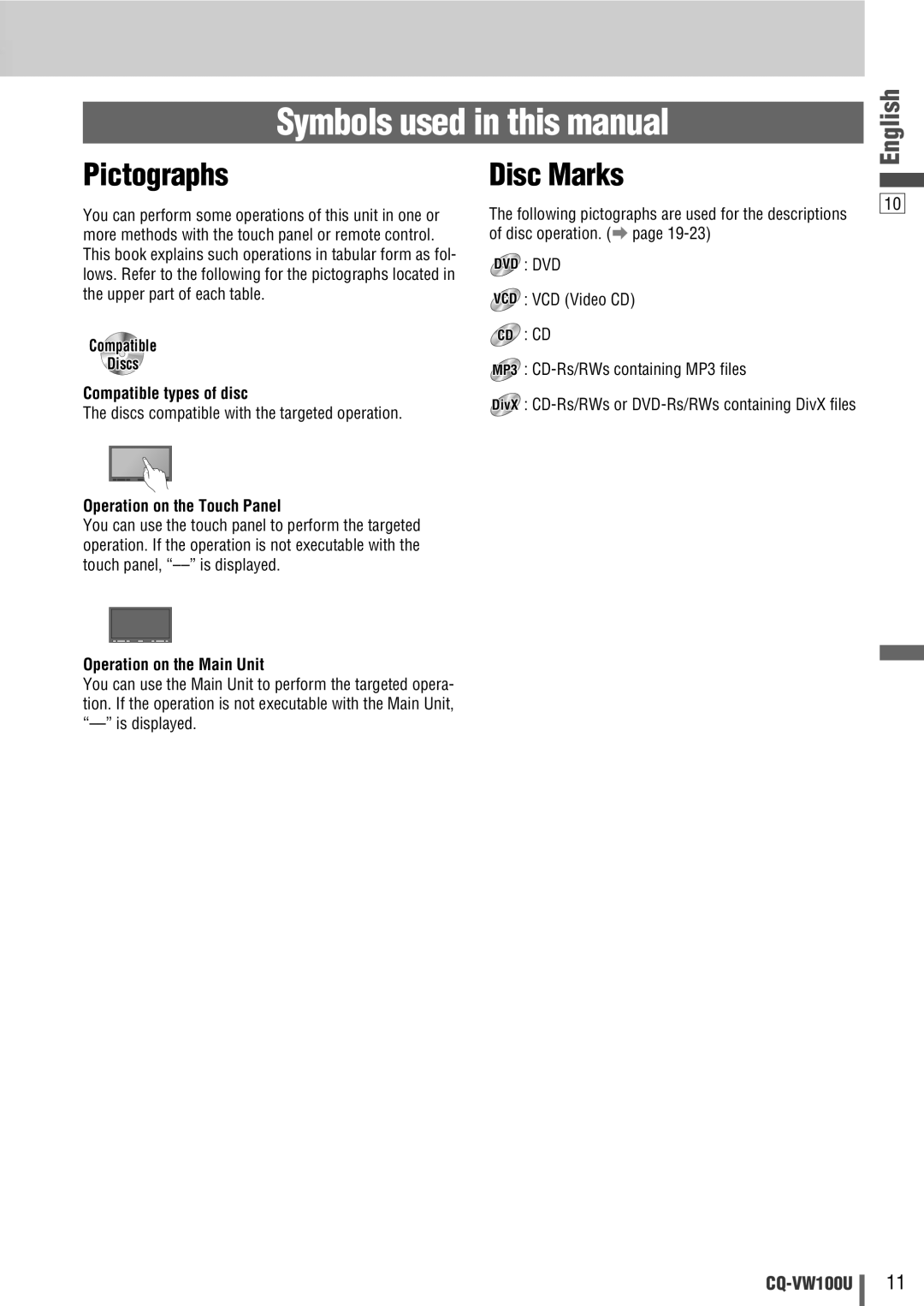 Panasonic CQ-VW100U operating instructions Symbols used in this manual, Pictographs, Disc Marks 