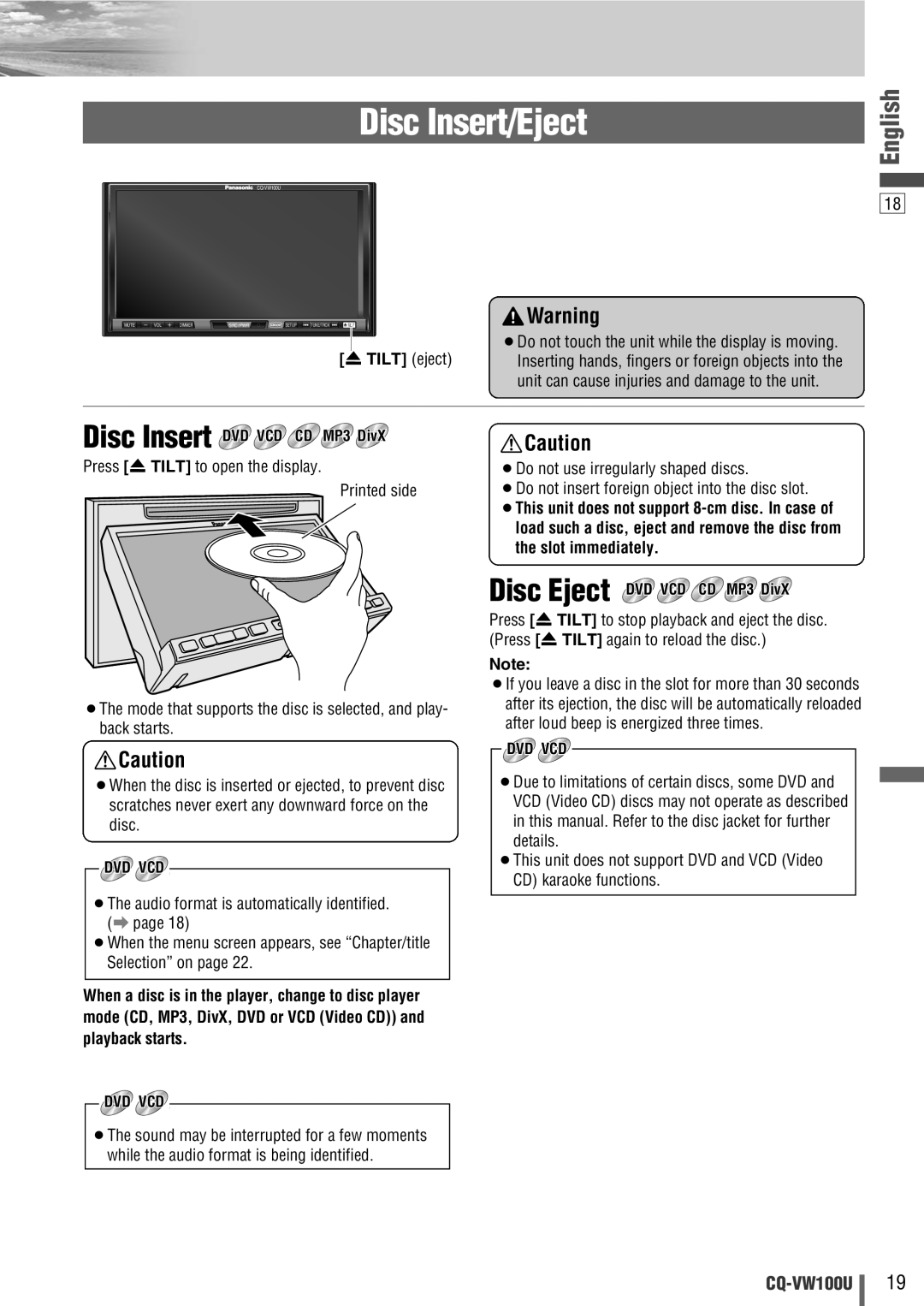 Panasonic CQ-VW100U operating instructions Disc Insert/Eject, Tilt eject, ¡Do not use irregularly shaped discs 