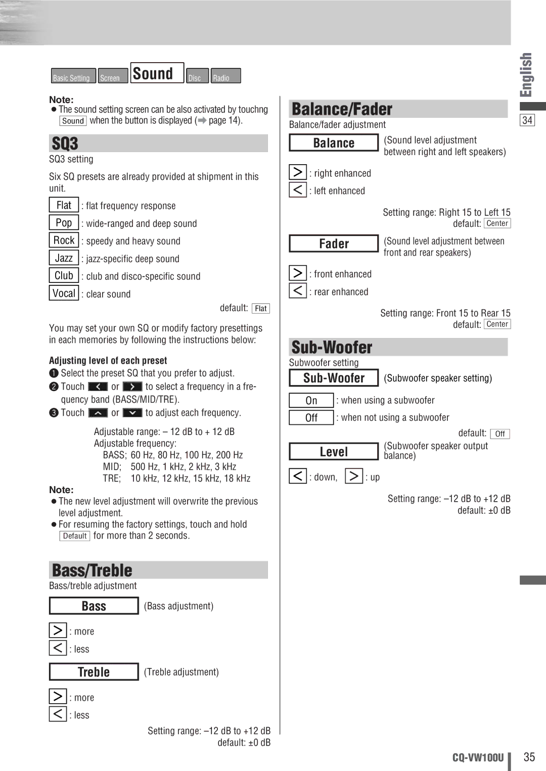 Panasonic CQ-VW100U operating instructions Balance/Fader, Bass, Treble 