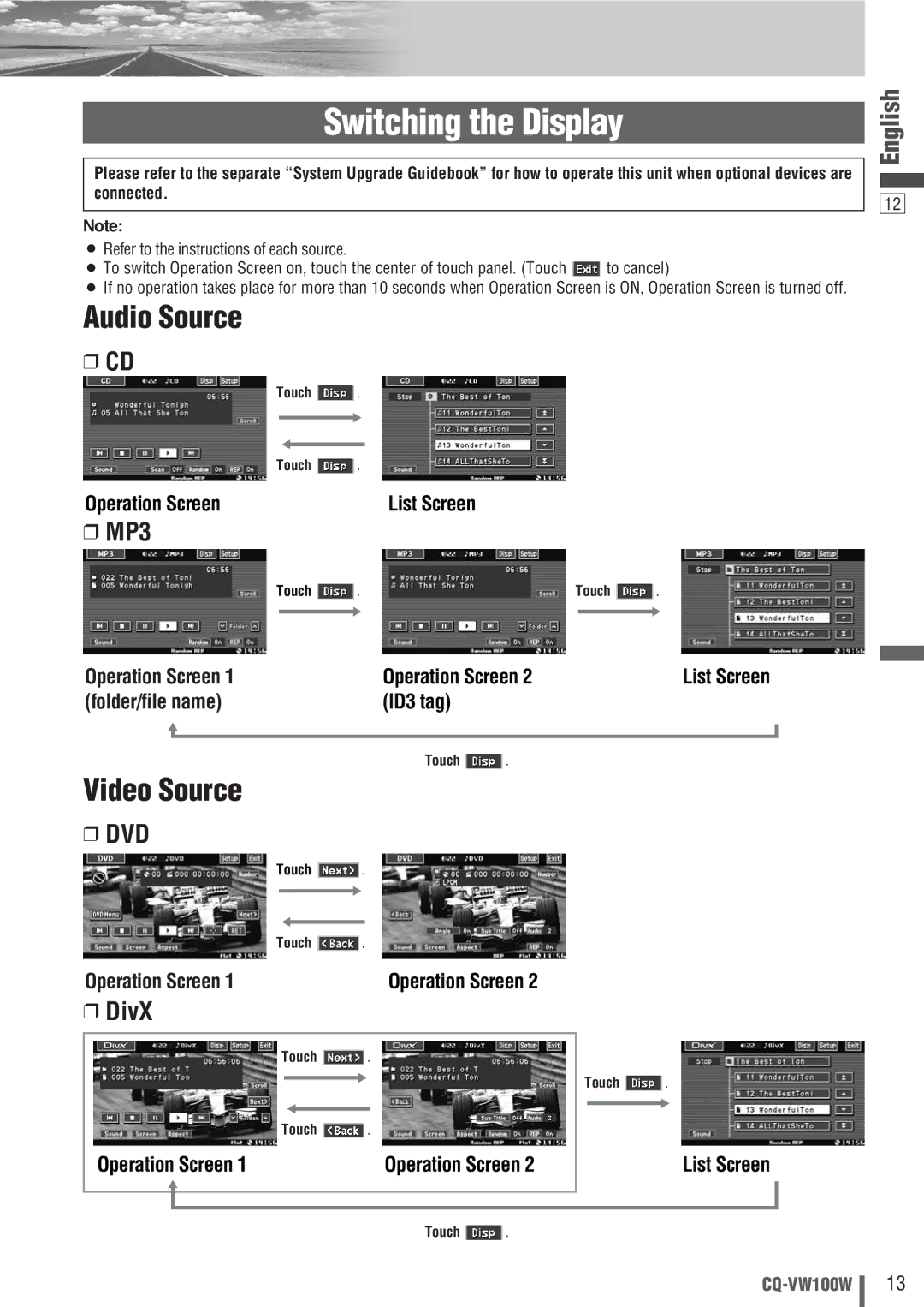 Panasonic CQ-VW100W manual Switching the Display, Audio Source, Video Source 