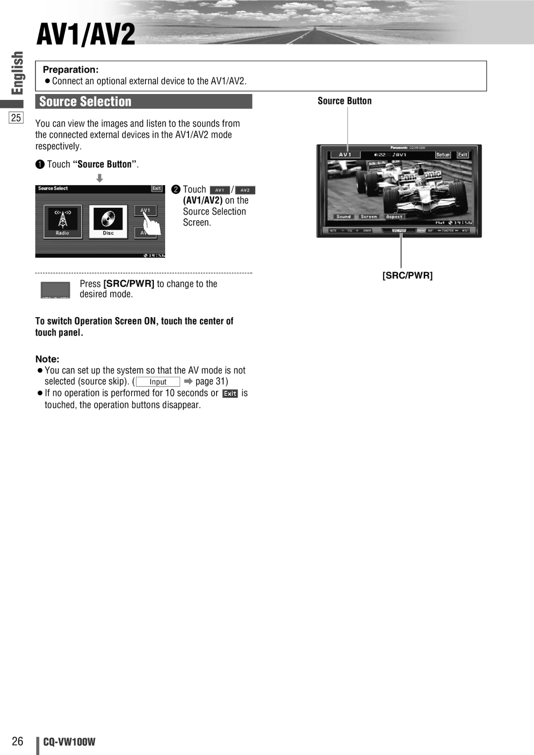 Panasonic CQ-VW100W manual Preparation, AV1/AV2 on 