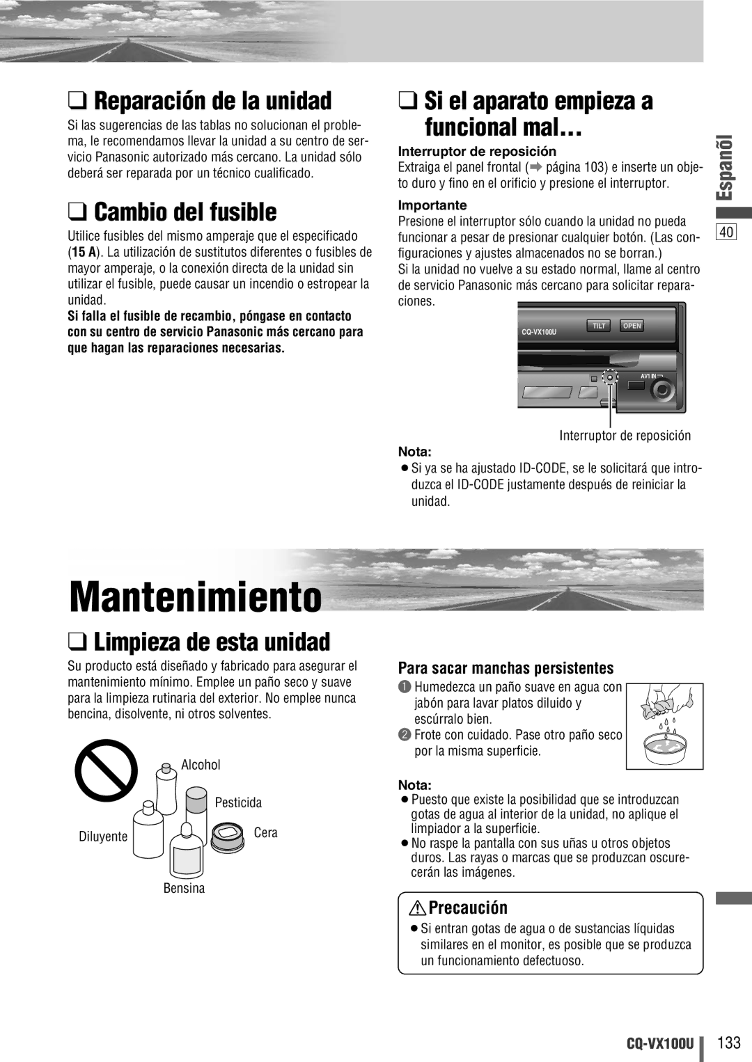 Panasonic CQ-VX100U Mantenimiento, Reparación de la unidad, Cambio del fusible, Si el aparato empieza a Funcional mal 