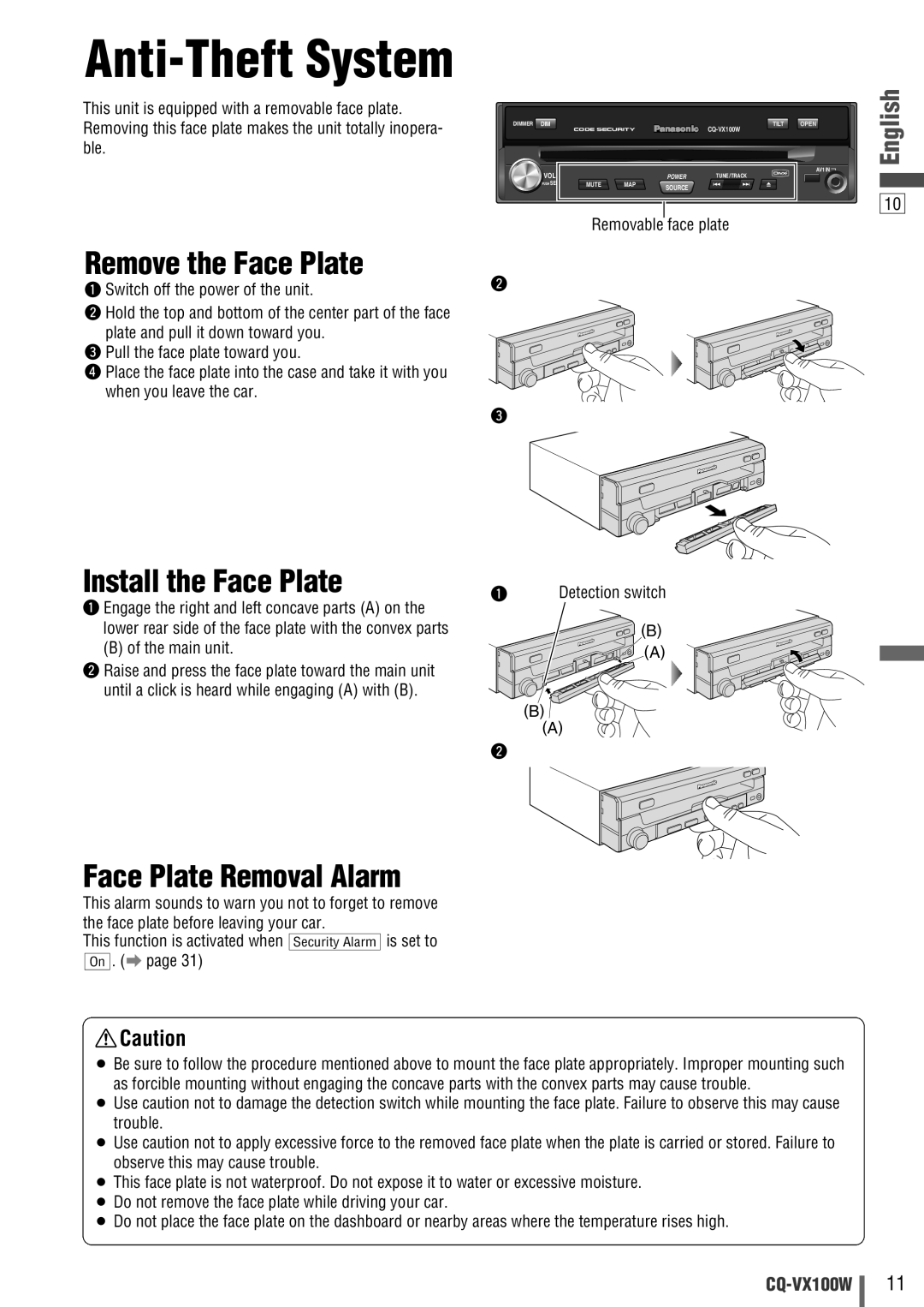 Panasonic CQ-VX100W manual Remove the Face Plate, Install the Face Plate, Face Plate Removal Alarm, Main unit 