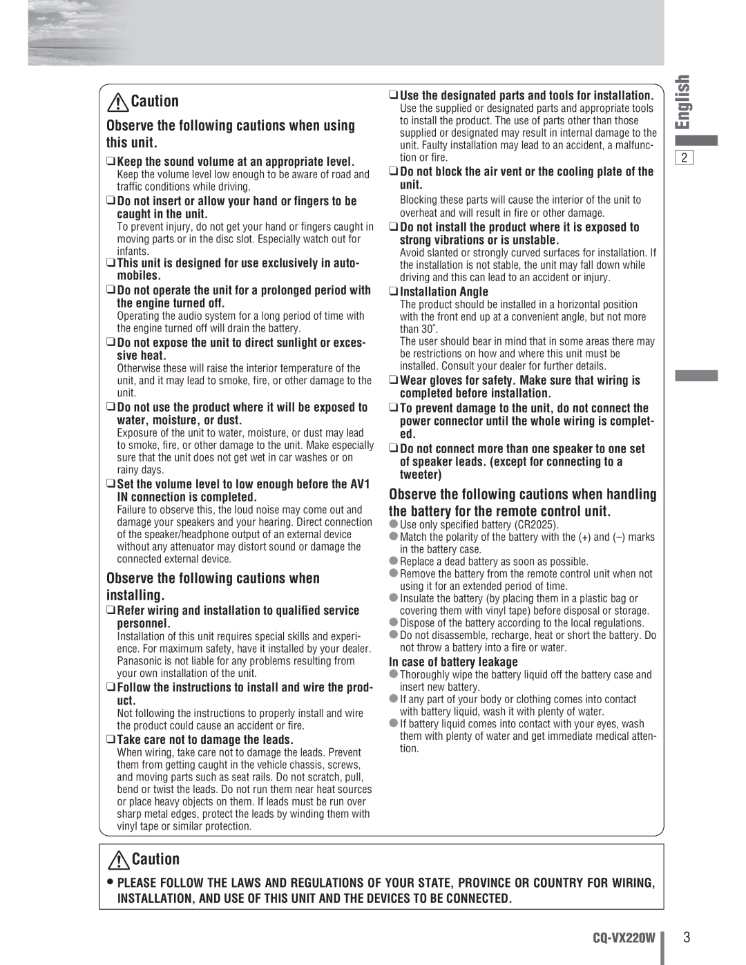 Panasonic CQ-VX220W Observe the following cautions when using this unit, Observe the following cautions when installing 