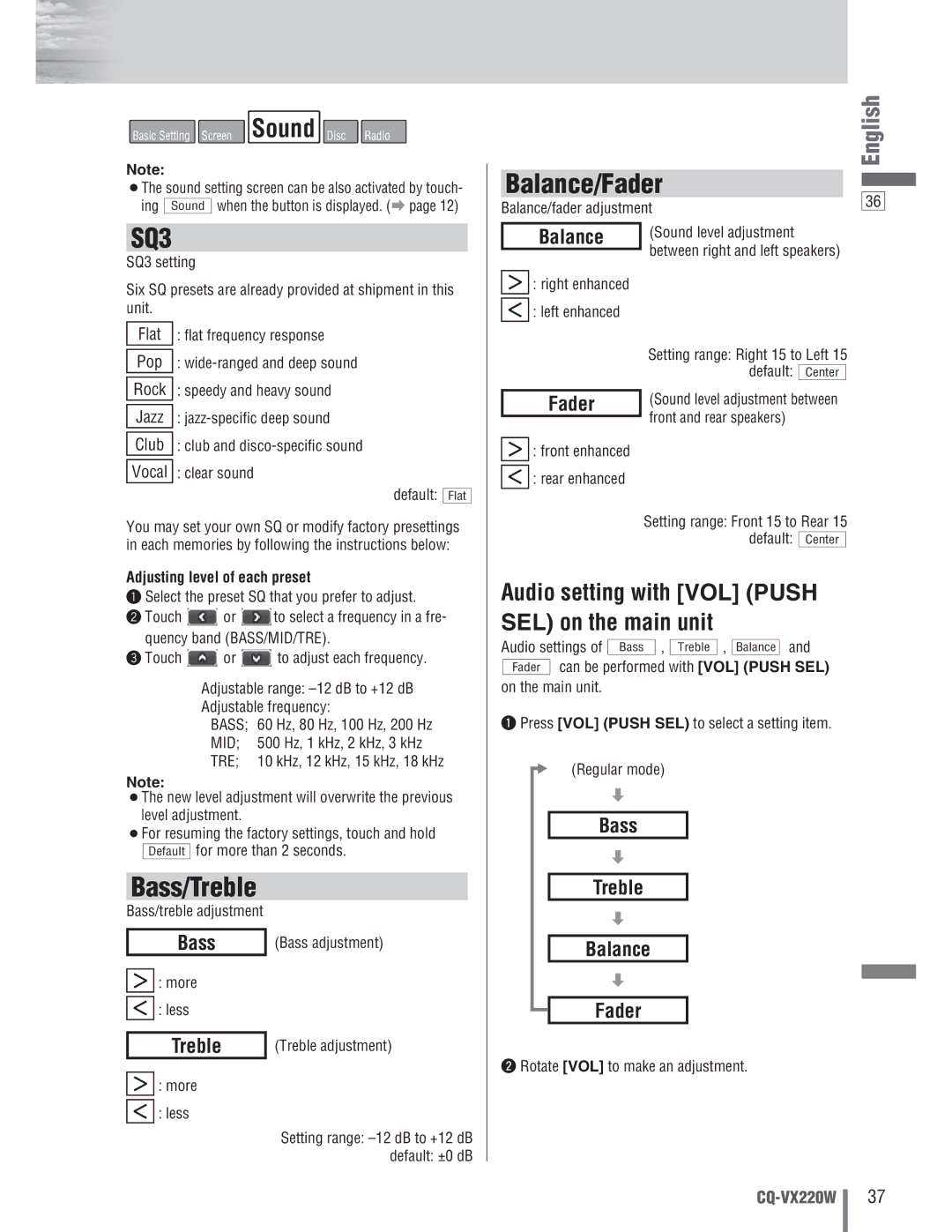 Panasonic CQ-VX220W manual Bass, Treble Balance Fader 