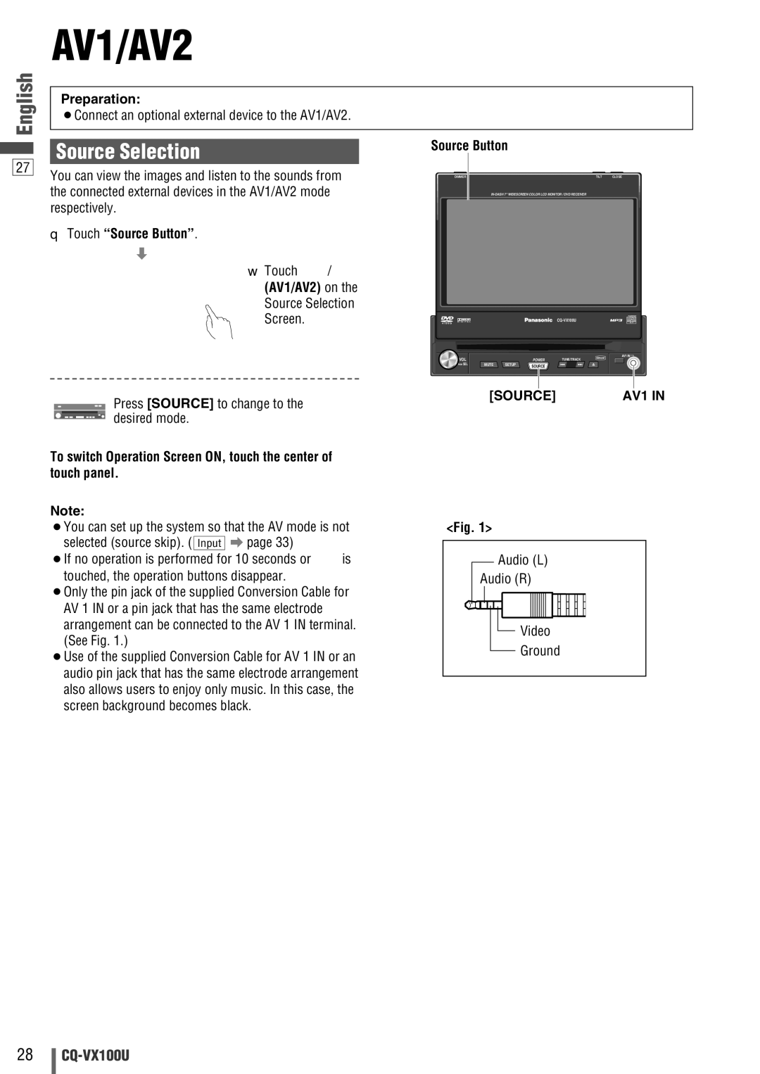 Panasonic CQVX100U warranty Preparation, AV1/AV2 on, Source AV1 