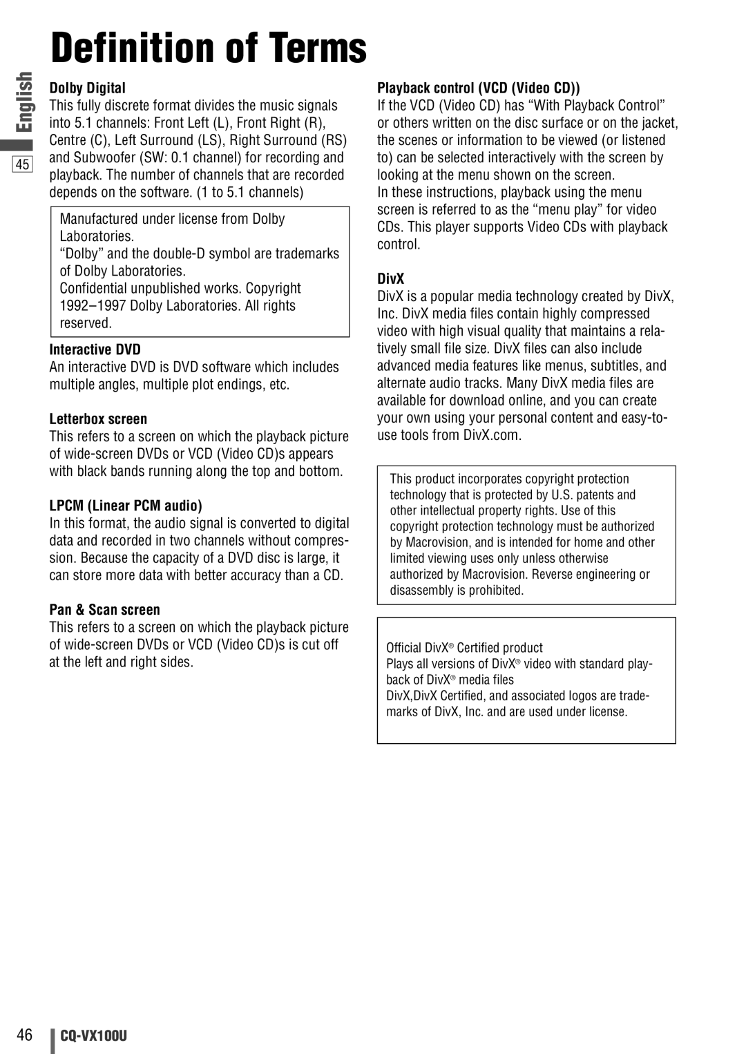 Panasonic CQVX100U warranty Dolby Digital, Interactive DVD, Letterbox screen, Lpcm Linear PCM audio, Pan & Scan screen 