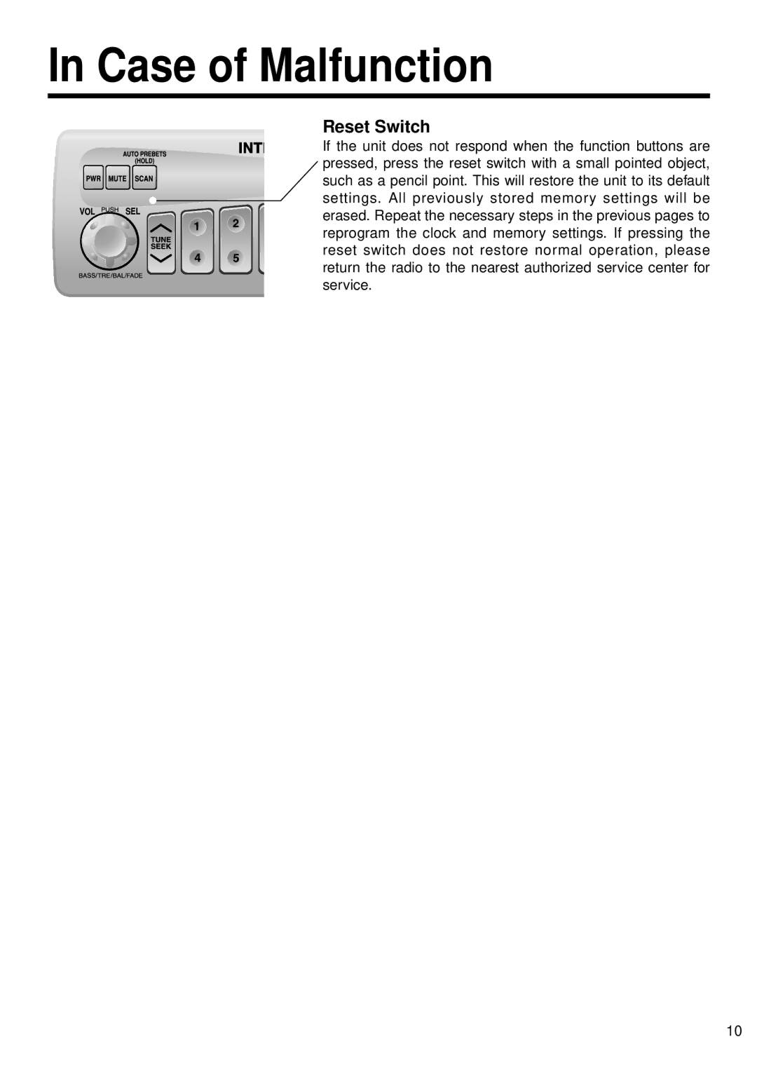 Panasonic CR-W400U operating instructions Case of Malfunction, Reset Switch 