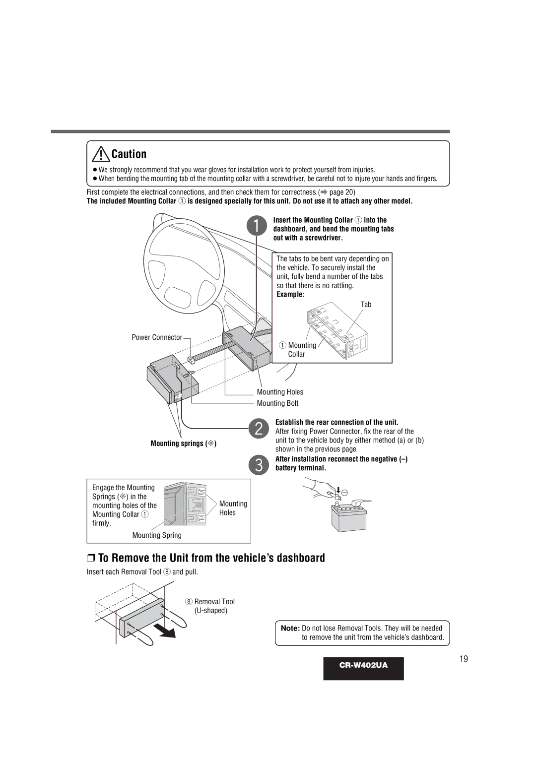 Panasonic CR-W402UA operating instructions To Remove the Unit from the vehicle’s dashboard, Mounting springs C, Example 