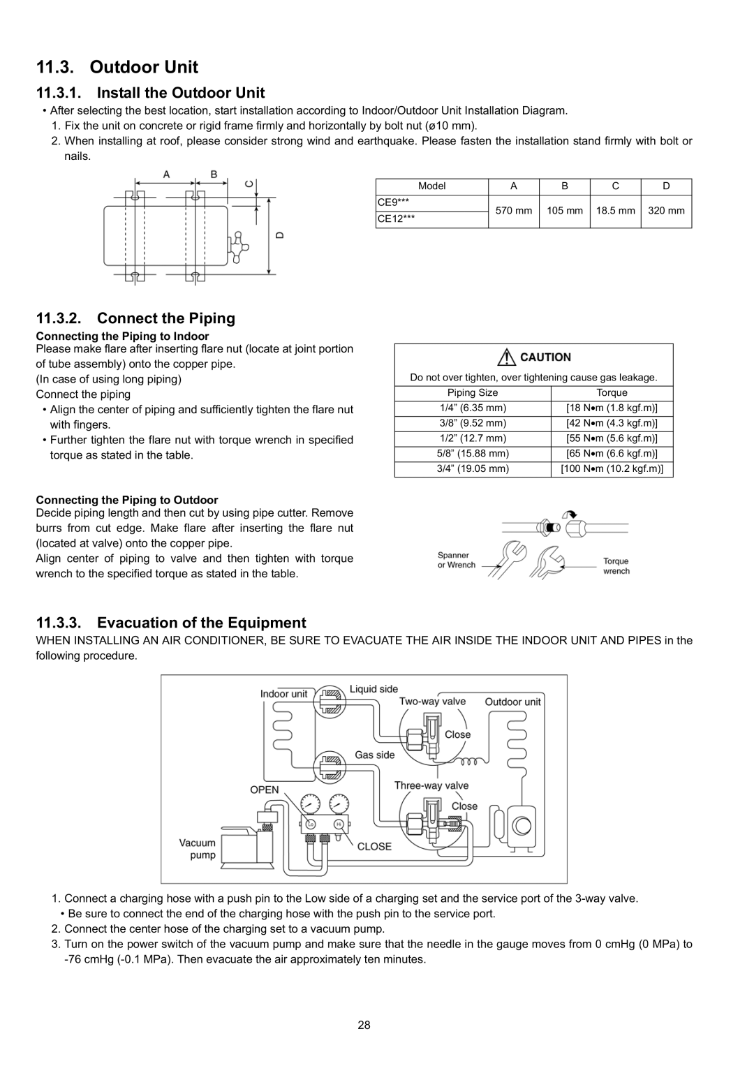 Panasonic CS-CE9JKE specifications Install the Outdoor Unit, Connect the Piping, Evacuation of the Equipment 