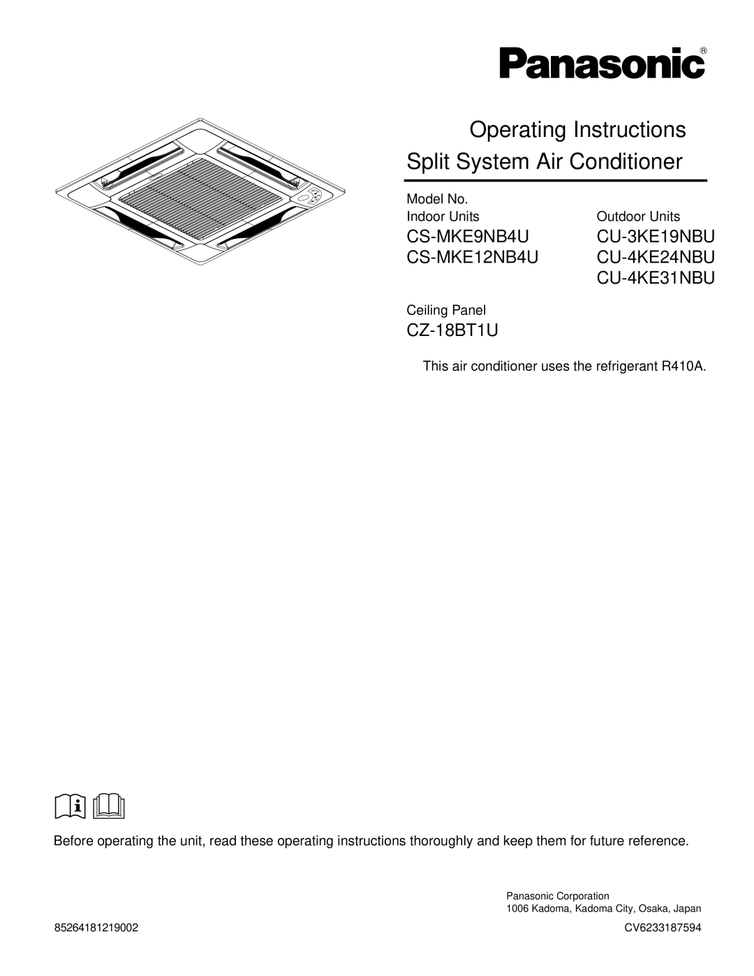 Panasonic CZ-18BT1U, CS-MKE9NB4U, CU-4KE31NBU, CU-4KE24NBU, CU-3KE19NBU, CS-MKE12NB4U Model No Indoor Units, Ceiling Panel 