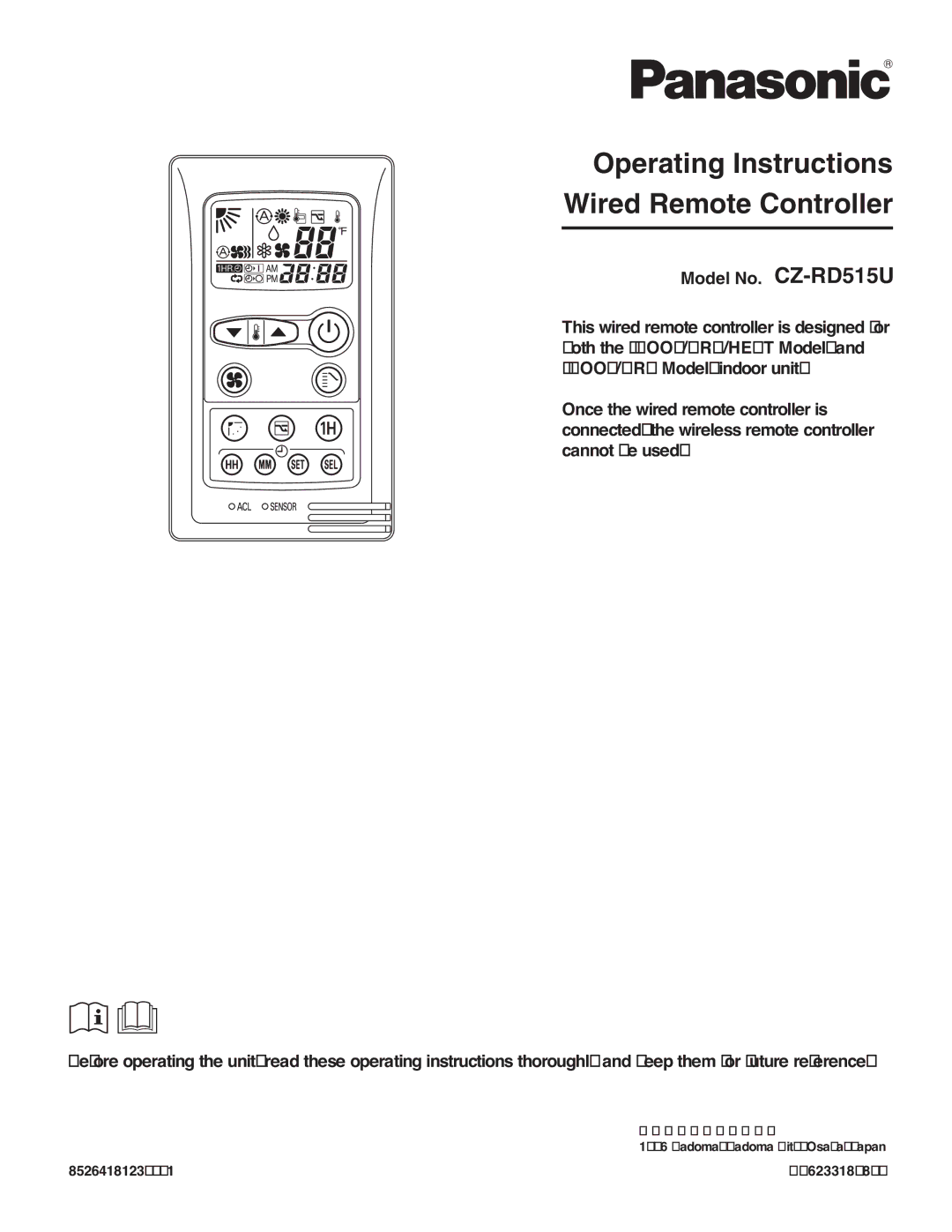 Panasonic CZ-18BT1U, CS-MKE9NB4U, CU-4KE31NBU Operating Instructions Wired Remote Controller, Model No. CZ-RD515U 