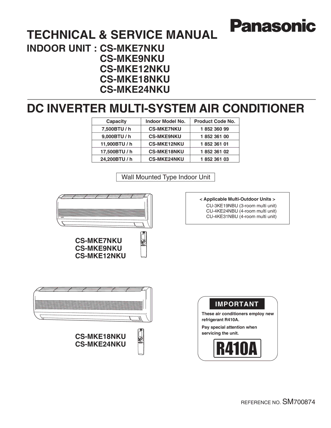 Panasonic CS-MKE7NKU, CS-MKE9NKU, CS-MKE18NKU, CS-MKE12NKU service manual DC Inverter MULTI-SYSTEM AIR Conditioner 