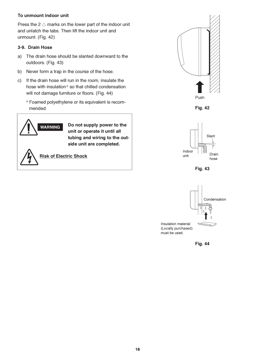 Panasonic CS-MKE7NKU To unmount indoor unit, Drain Hose, Do not supply power to the, unit or operate it until all 