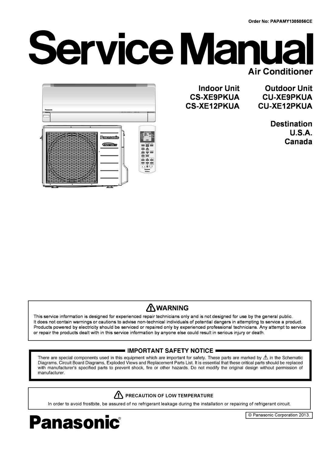 Panasonic CS-XE9PKUA manual Air Conditioner, Indoor Unit, Outdoor Unit, CU-XE9PKUA, CU-XE12PKUA, Destination, U.S.A 