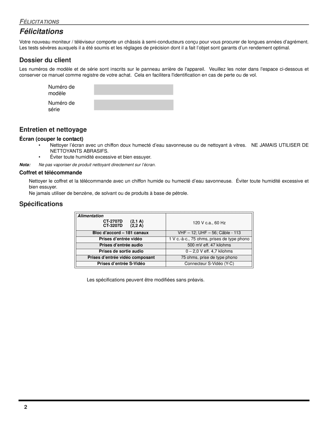 Panasonic CT-2707D, CT-3207D Félicitations, Dossier du client, Entretien et nettoyage, Spécifications 