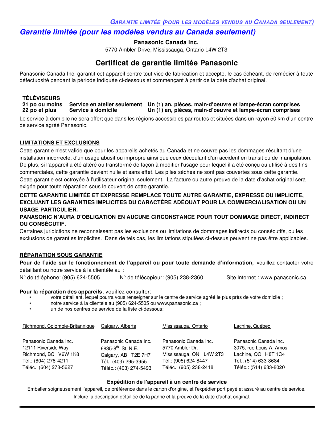 Panasonic CT 20SL13, CT 27SL13 operating instructions Téléviseurs, Limitations ET Exclusions, Réparation Sous Garantie 