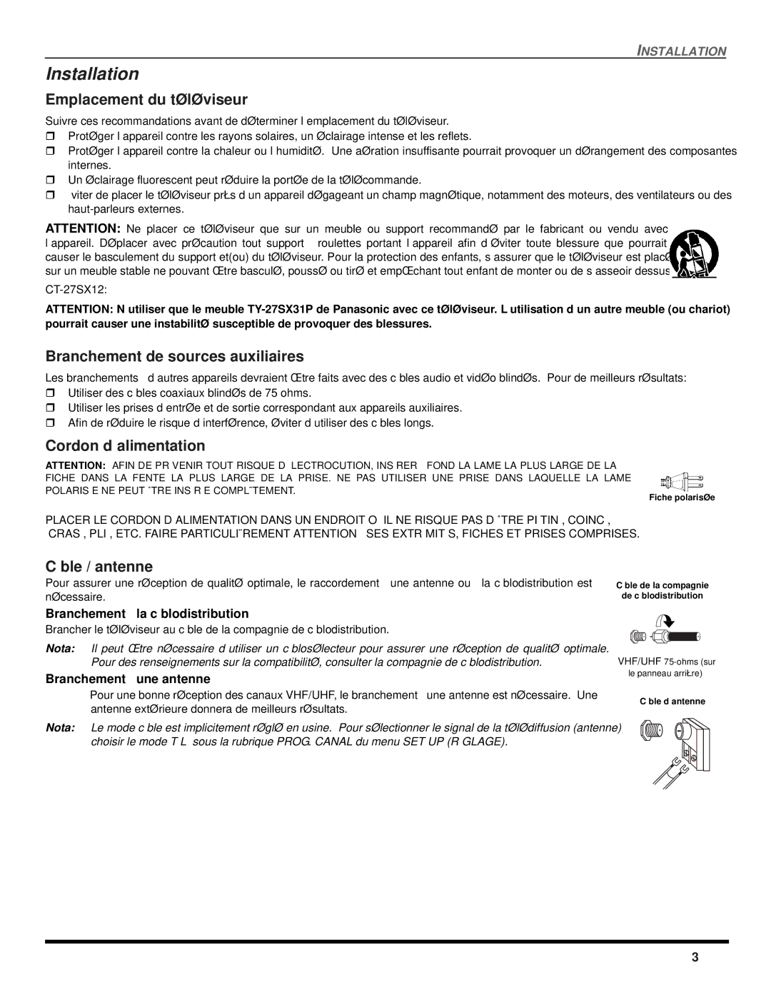 Panasonic CT 24SX12 Emplacement du téléviseur, Branchement de sources auxiliaires, Cordon d’alimentation, Câble / antenne 