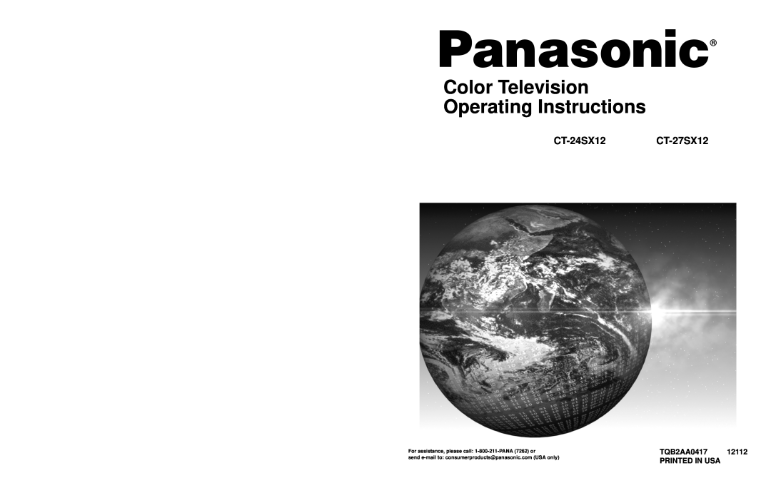 Panasonic CT 24SX12, CT 27SX12 manuel dutilisation Color Television Operating Instructions, CT-24SX12CT-27SX12 