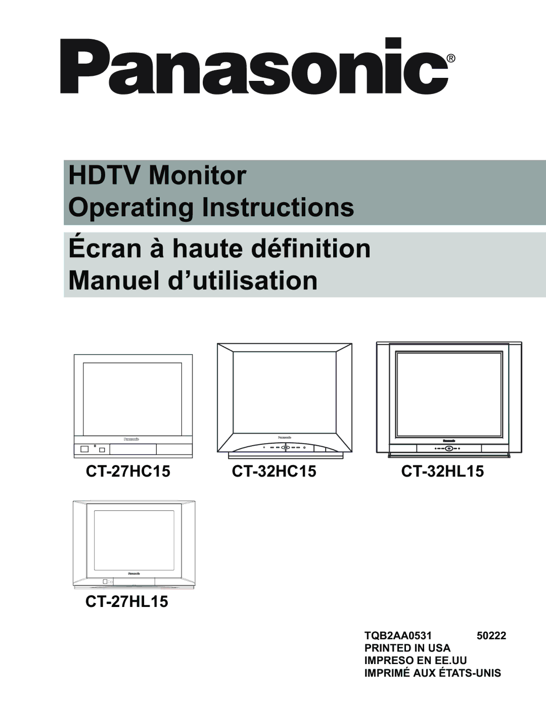 Panasonic CT-32HC15 manual TQB2AA0531, Impreso EN EE.UU Imprimé AUX ÉTATS-UNIS 