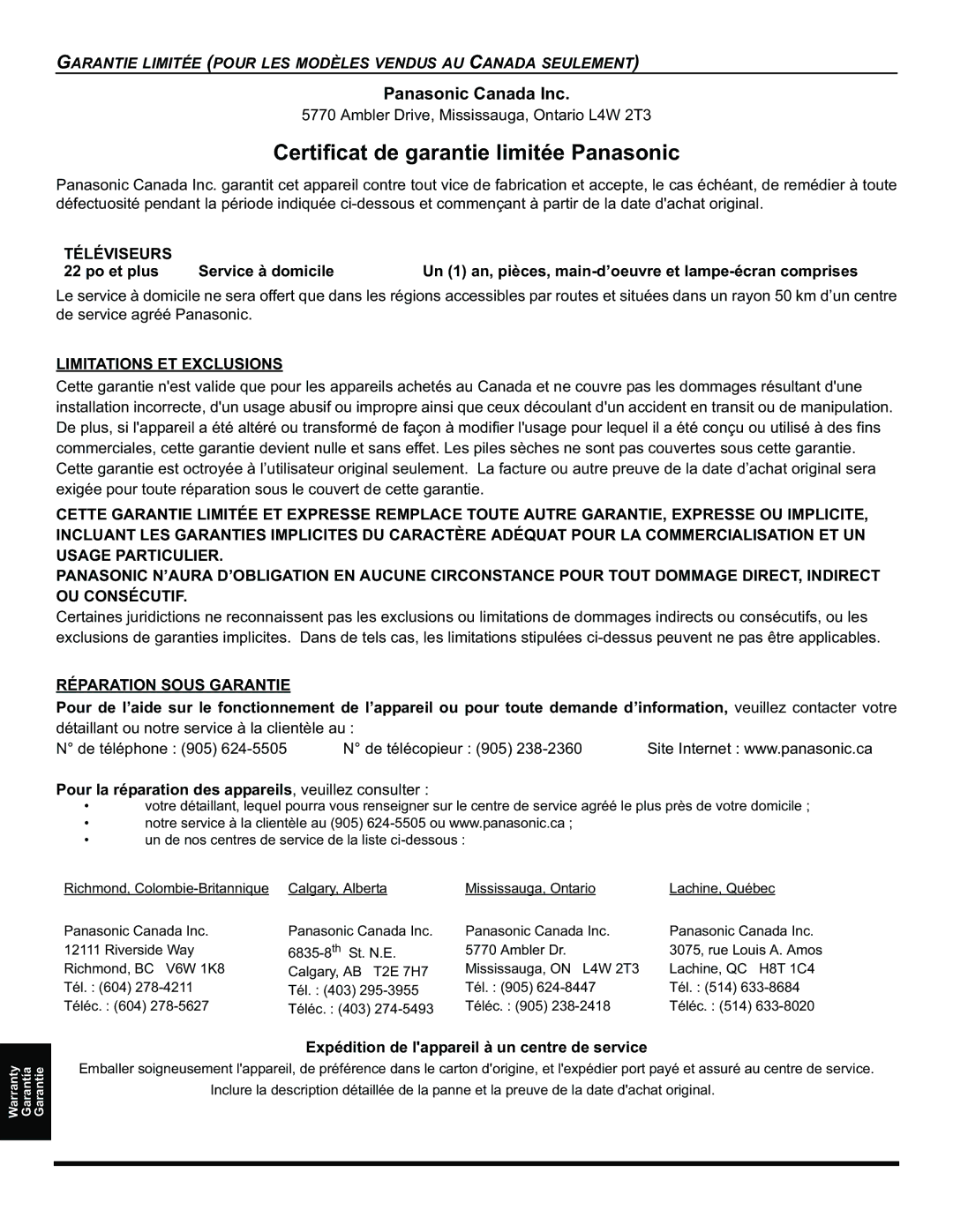 Panasonic CT-32HC15 manual Téléviseurs, Limitations ET Exclusions, Réparation Sous Garantie 