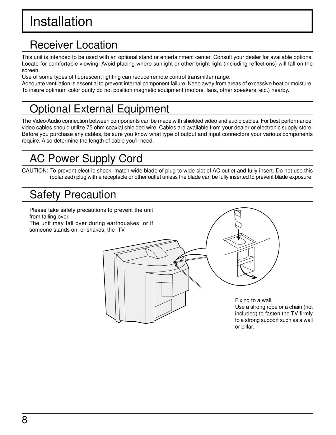 Panasonic CT 34WX50 Installation, Receiver Location, Optional External Equipment, AC Power Supply Cord Safety Precaution 