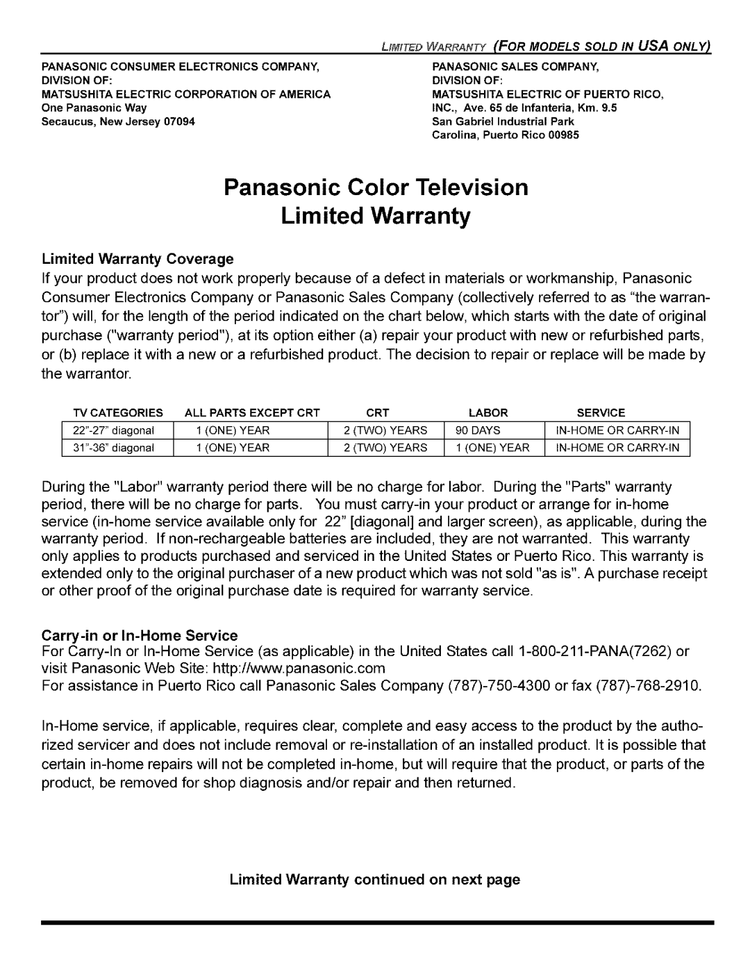 Panasonic CT-36G8 Limited Warranty on next, One Panasonic Way Secaucus, New Jersey, ALL Parts Except CRT Labor Service 