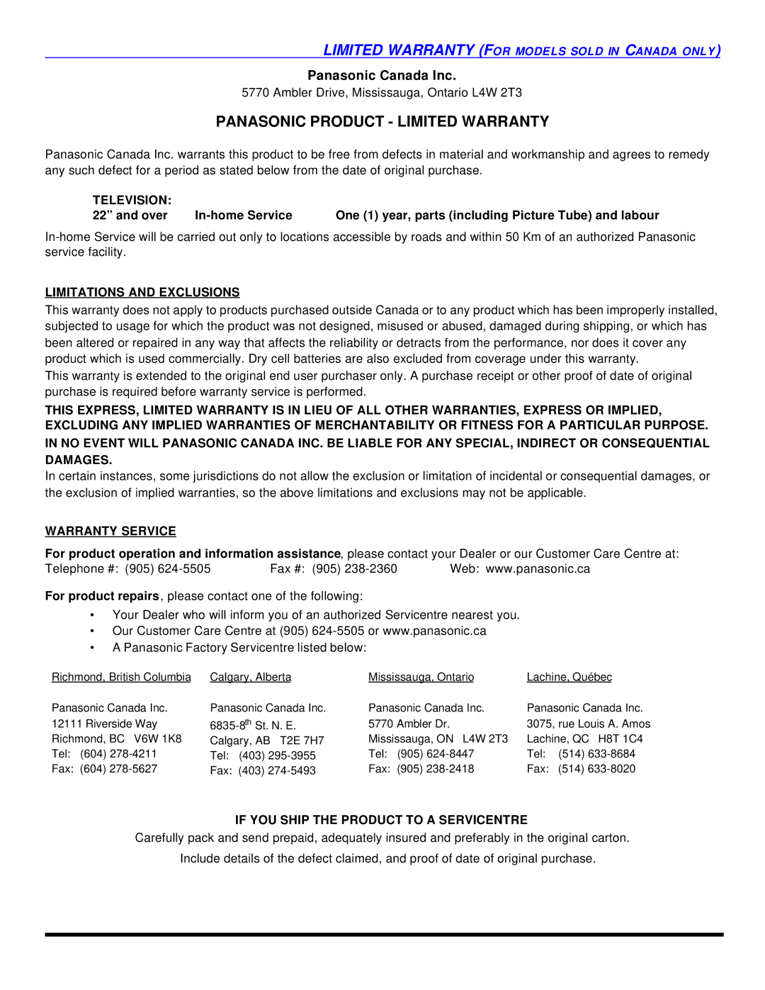 Panasonic CT 32SL13 Television, Limitations and Exclusions, Warranty Service, If YOU Ship the Product to a Servicentre 