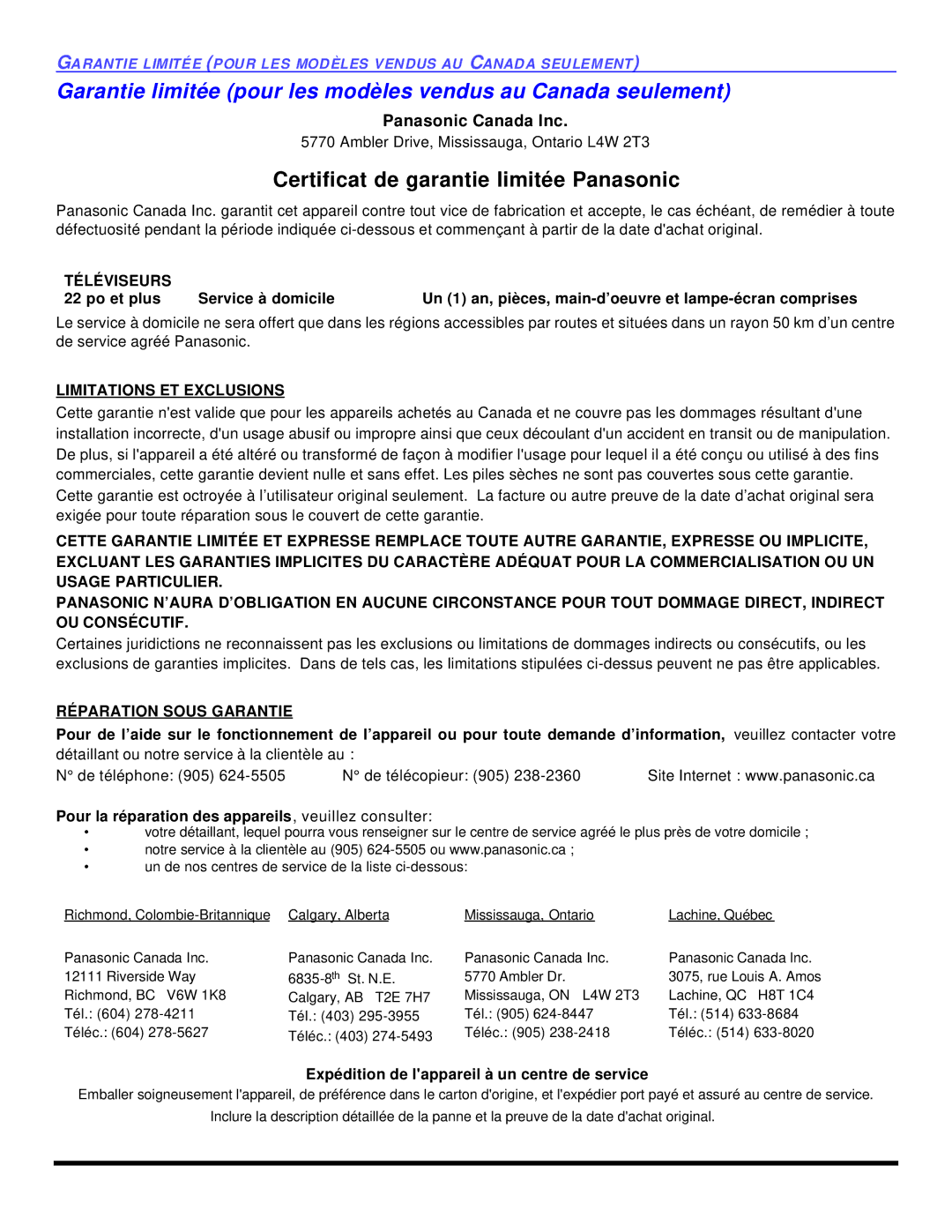 Panasonic CT 32SC13, CT 36SL13, CT 32SL13 Téléviseurs, Limitations ET Exclusions, Réparation Sous Garantie 