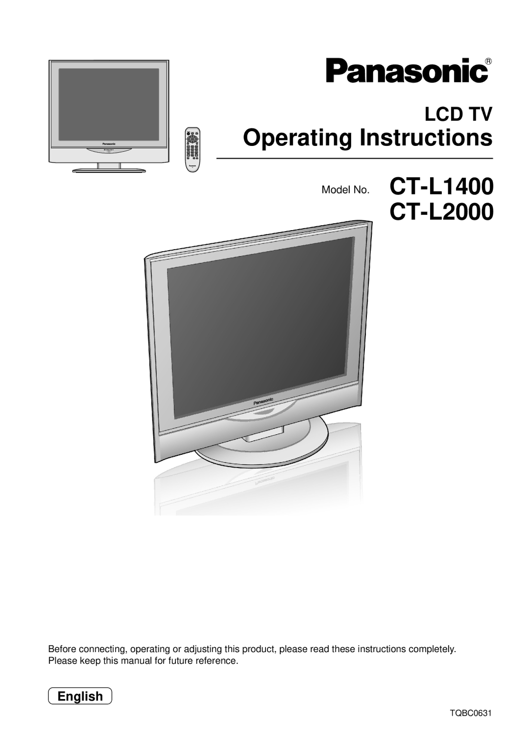 Panasonic CT-L2000, CT-L1400 manual Operating Instructions 