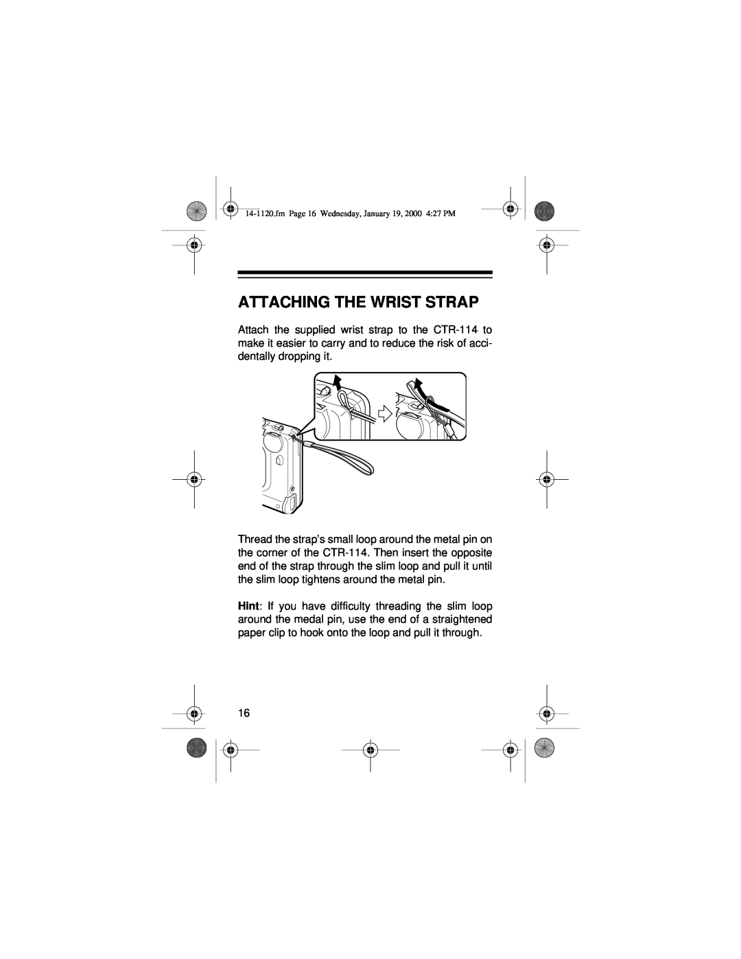 Panasonic CTR-114 owner manual Attaching The Wrist Strap 