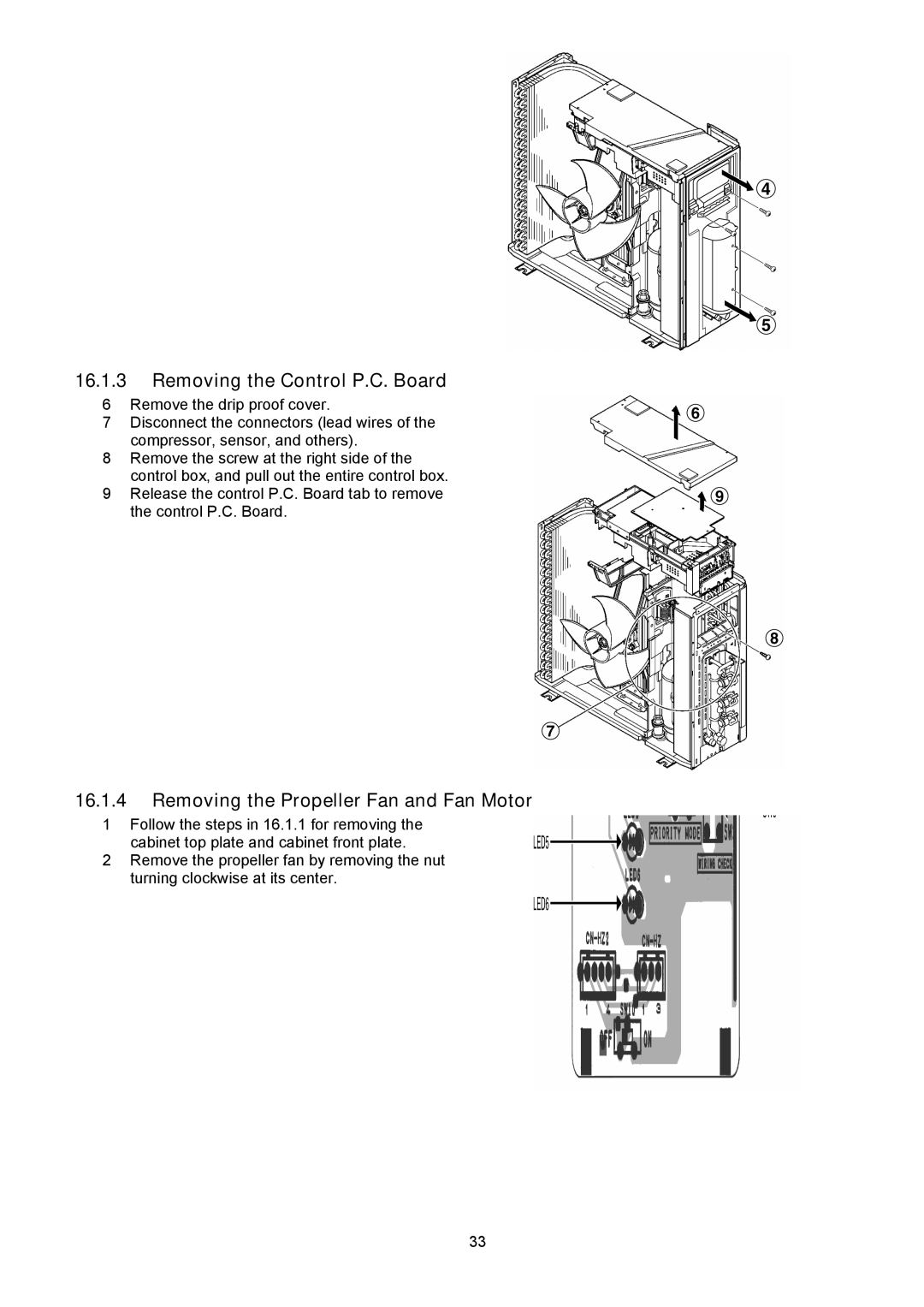 Panasonic CU-2E18NBU service manual Removing the Control P.C. Board, Removing the Propeller Fan and Fan Motor 