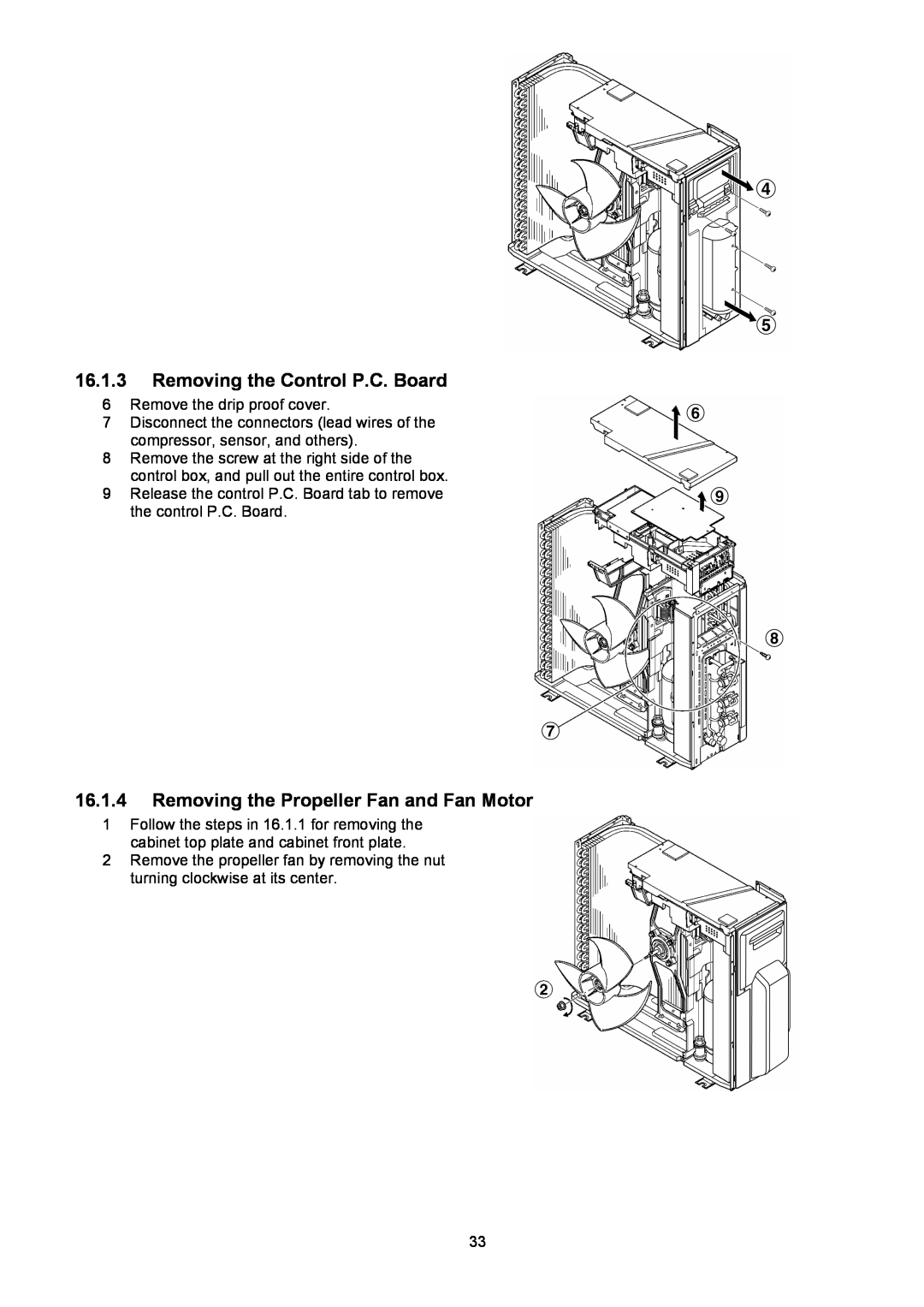 Panasonic CU-2E18NBU service manual 16.1.3Removing the Control P.C. Board, 16.1.4Removing the Propeller Fan and Fan Motor 
