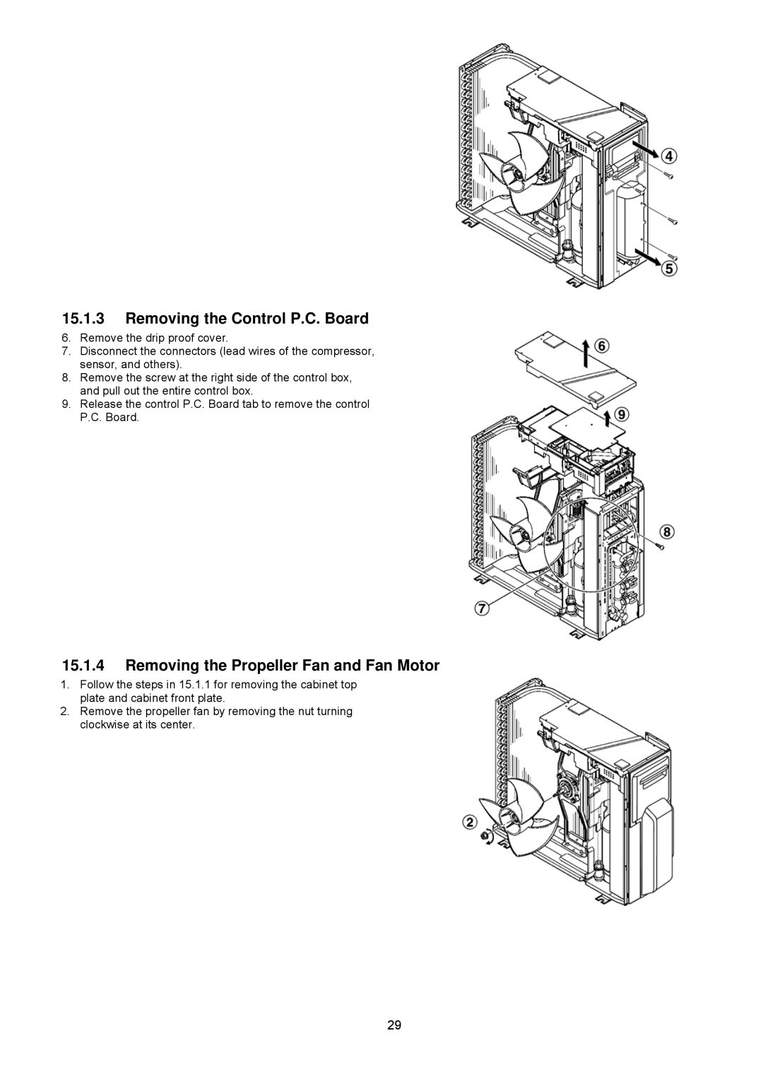 Panasonic CU-2S18NBU-1 service manual Removing the Control P.C. Board, Removing the Propeller Fan and Fan Motor 