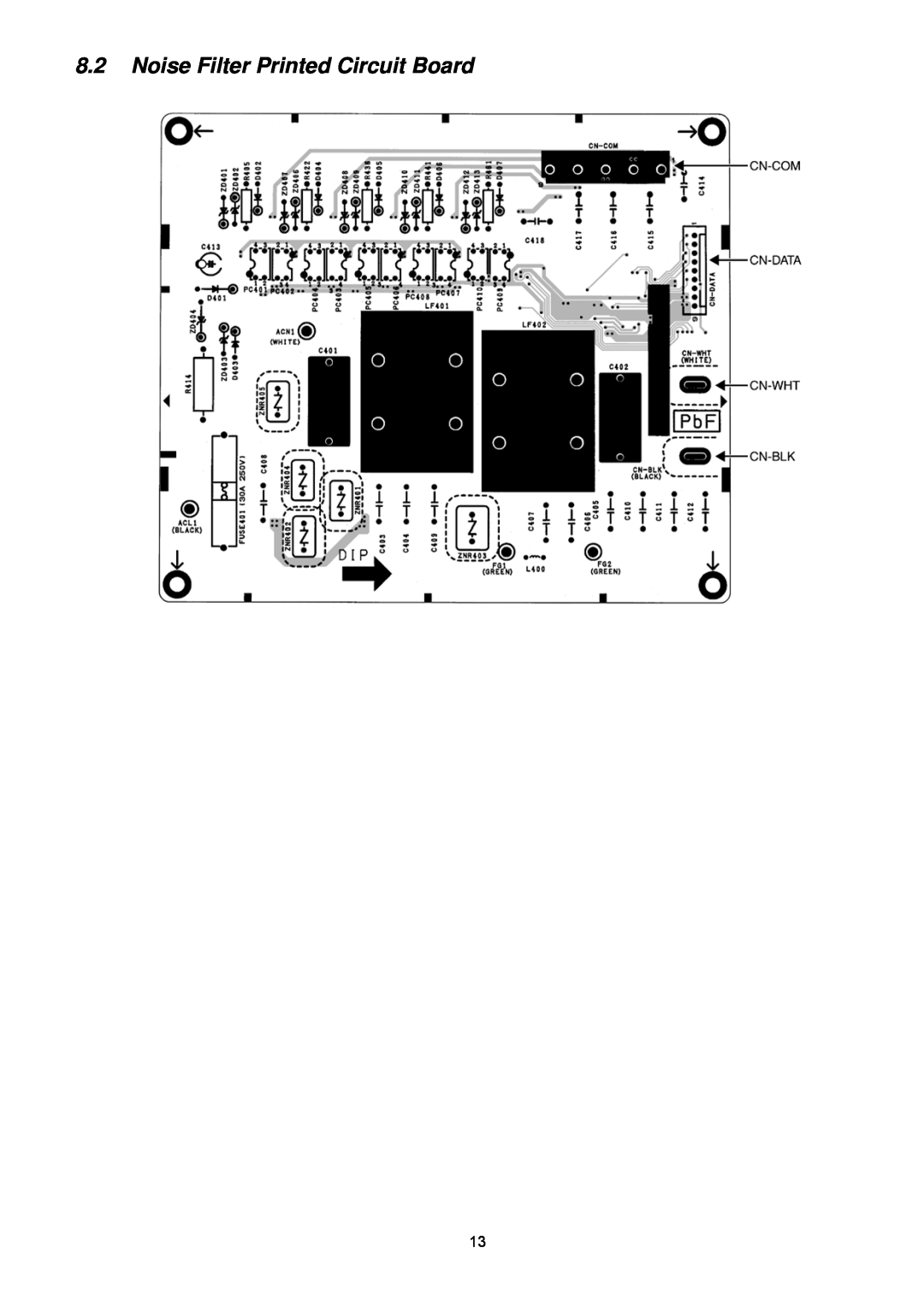 Panasonic CU-2S18NBU-1 service manual 8.2Noise Filter Printed Circuit Board 
