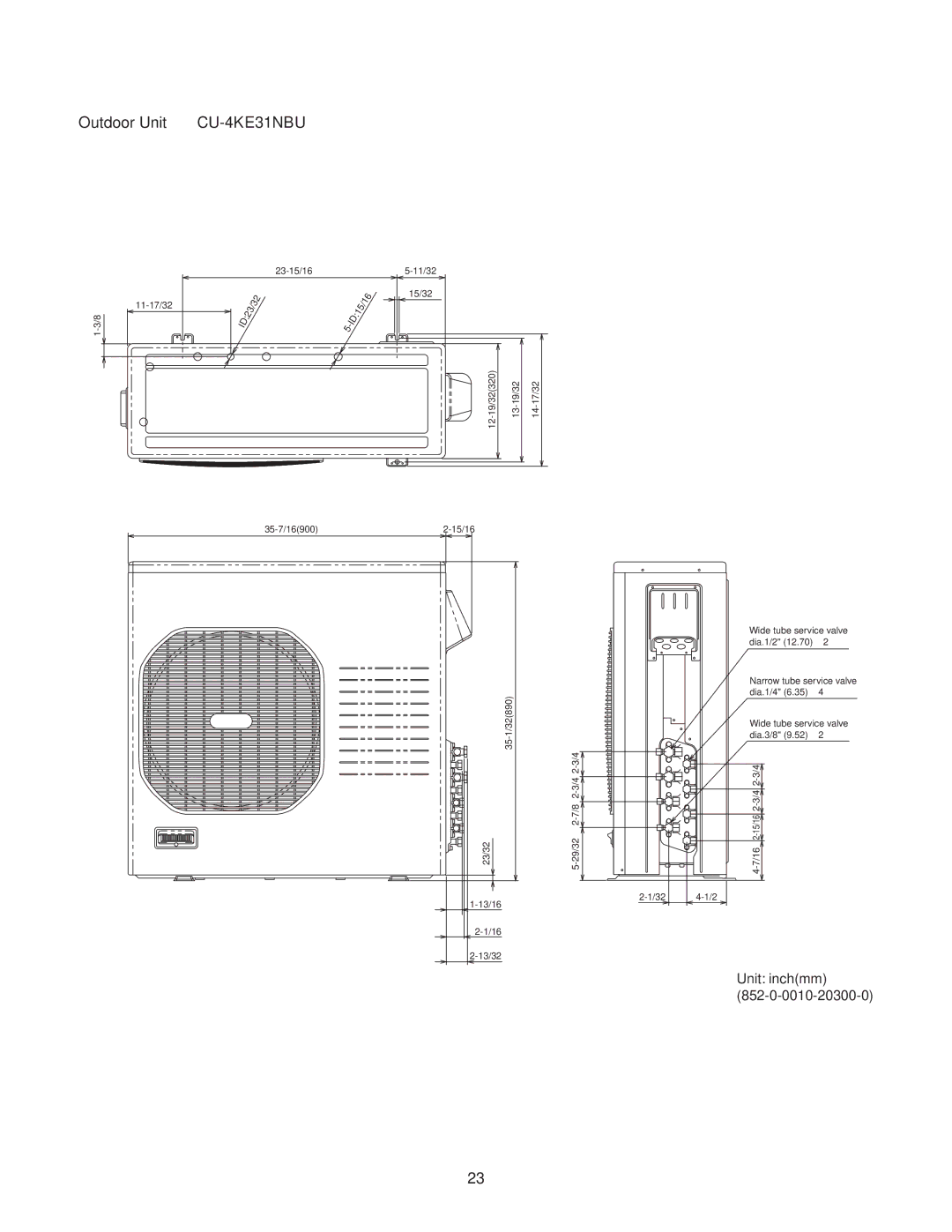 Panasonic CU-3KE19NBU, CU-4KE31NBU, CU-4KE24NBU service manual Unit inchmm 852-0-0010-20300-0 