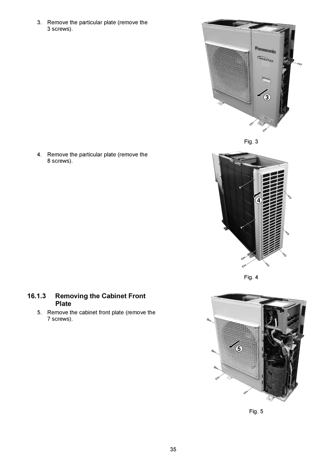 Panasonic CU-5E36QBU service manual Removing the Cabinet Front Plate 