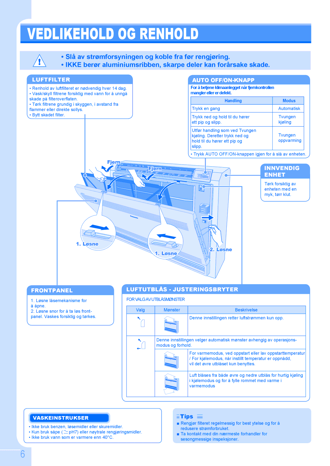 Panasonic CS-E7GKEW, CU-E12GKE, CS-E9GKEW, F565488, CU-E9GKE, CU-E7GKE, CS-E12GKEW manual Vedlikehold OG Renhold 