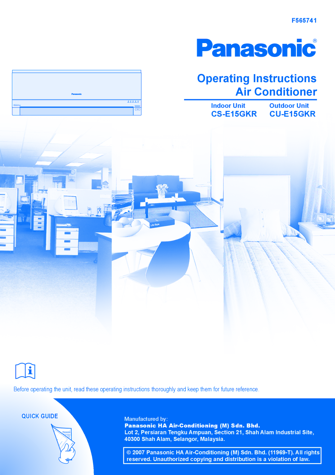 Panasonic CU-E15GKR manual F565741, Indoor Unit Outdoor Unit, Quick Guide 