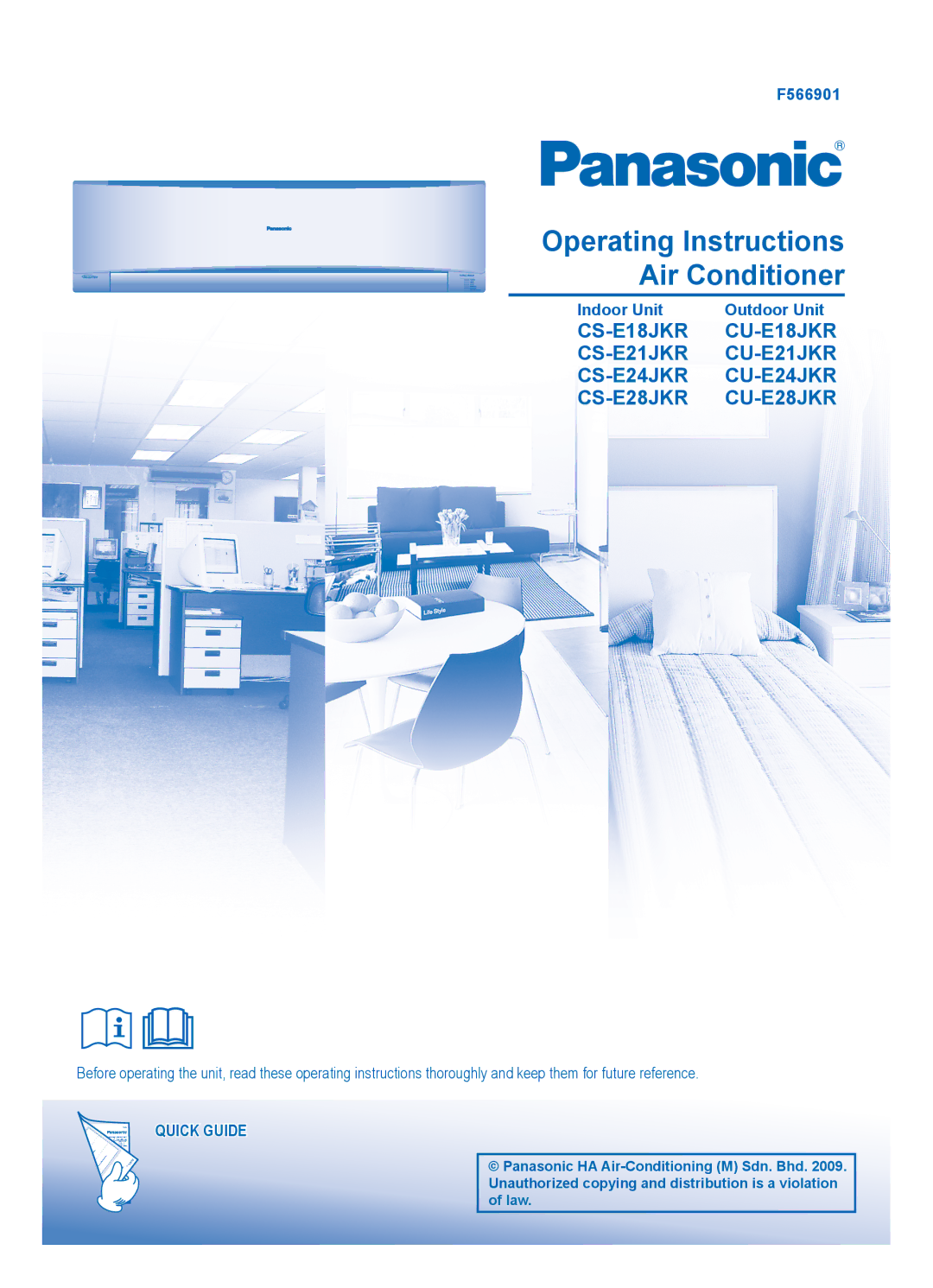 Panasonic CU-E21JKR, CU-E28JKR, CU-E18JKR, CU-E24JKR, CS-E21JKR manual F566901, Indoor Unit, Outdoor Unit, Quick Guide 