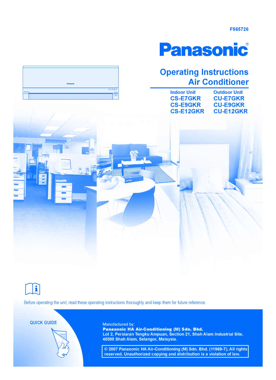 Panasonic CU-E12GKR, CU-E9GKR, CU-E7GKR, CS-E9GKR, CS-E7GKR manual F565726, Indoor Unit, Outdoor Unit, Quick Guide 