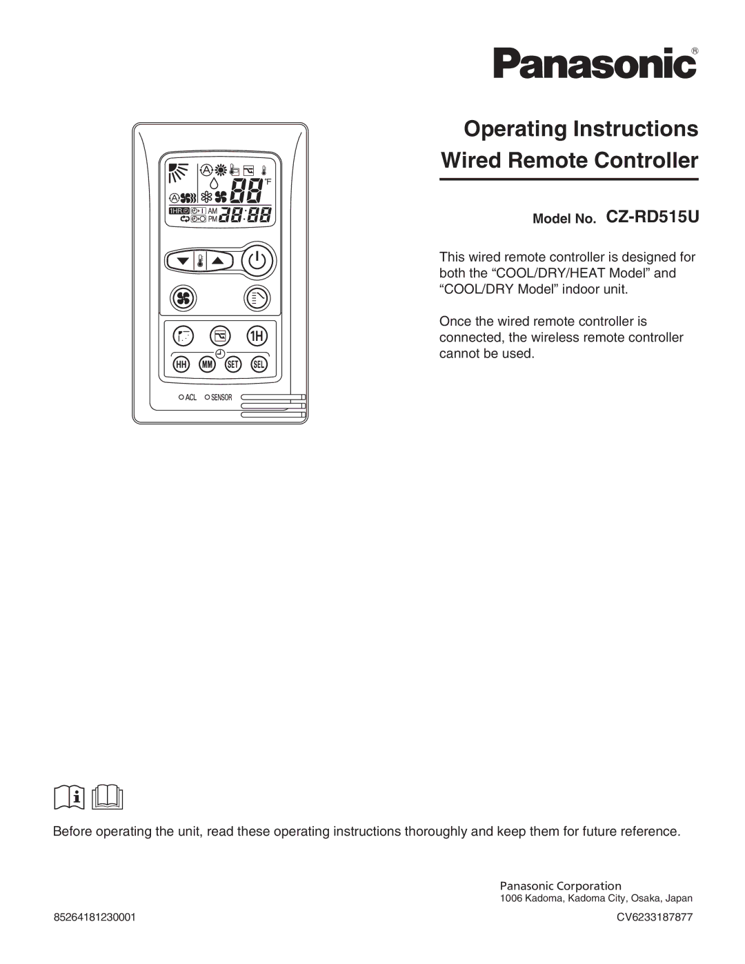 Panasonic CU-KE12NK1, CU-KE18NKU, CS-KE18NB4UW Operating Instructions Wired Remote Controller, Model No. CZ-RD515U 