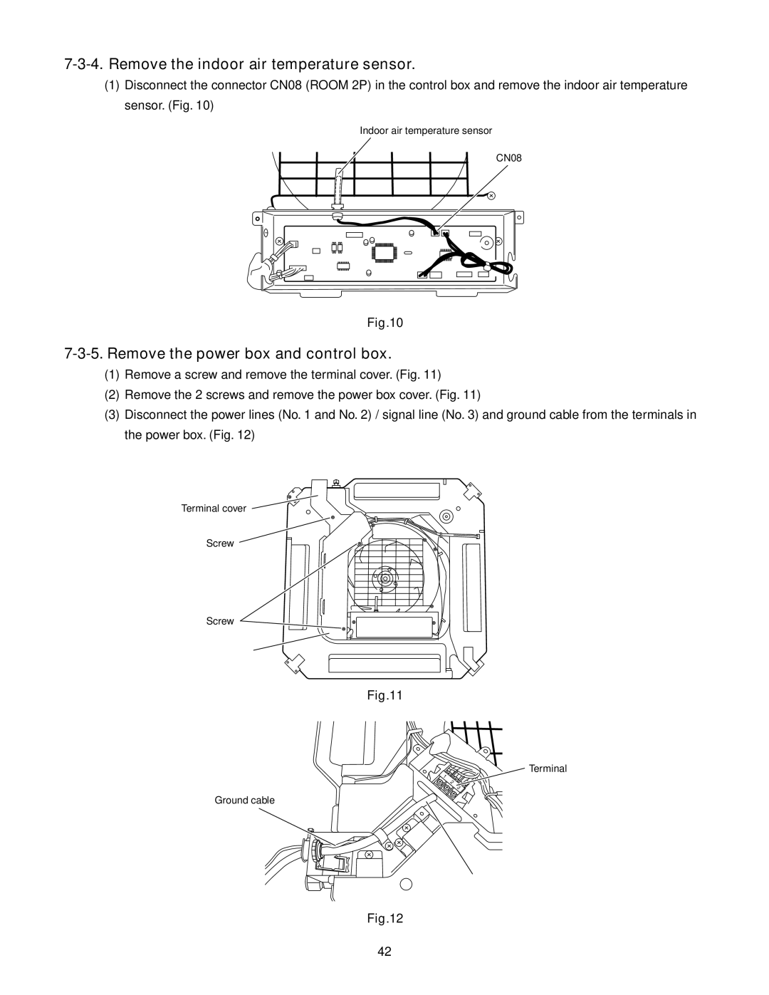 Panasonic CS-KE18NB4UW, CU-KE12NK1 Remove the indoor air temperature sensor, Remove the power box and control box 