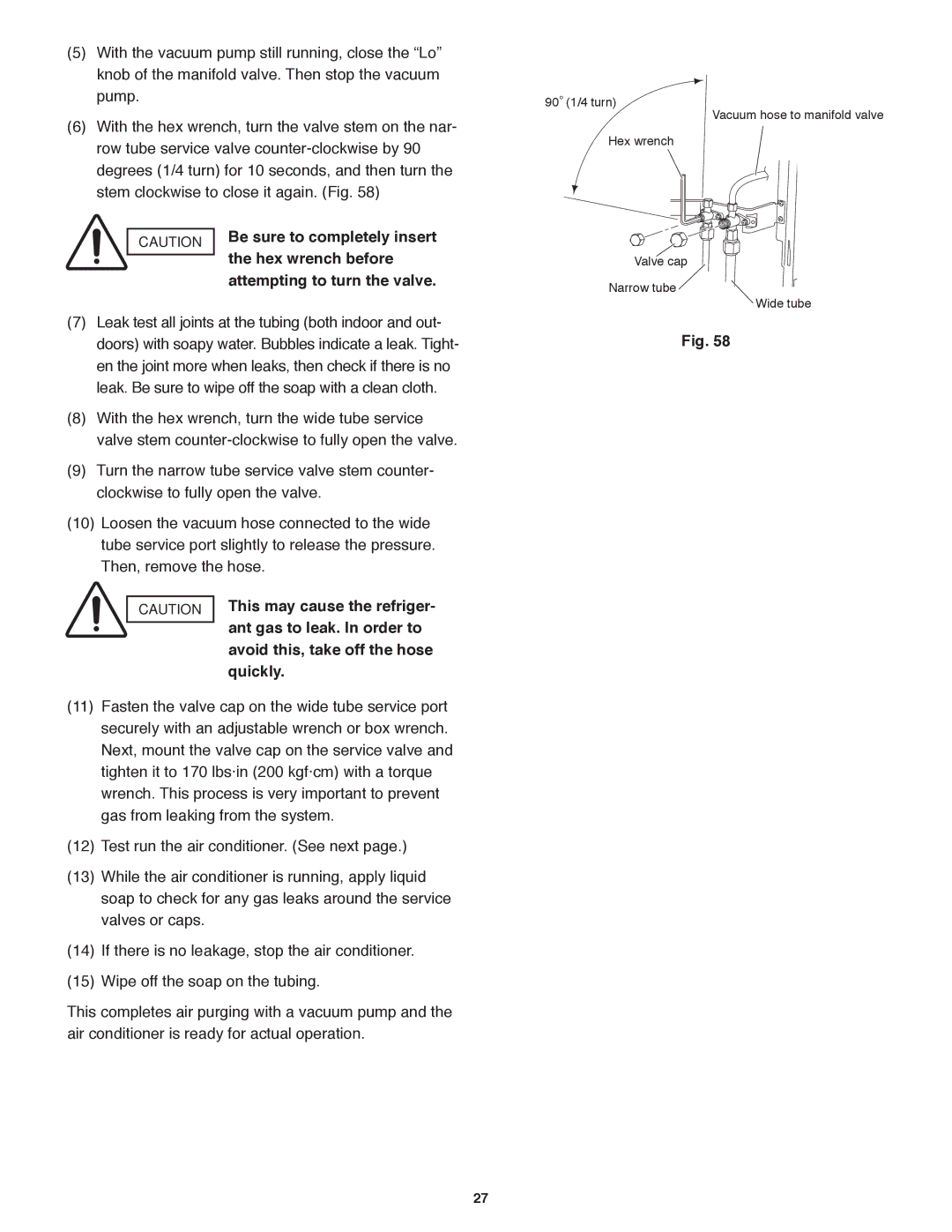 Panasonic CS-KE30NKU, CU-KE36NKU, CU-KE30NKU Be sure to completely insert, Hex wrench before, Attempting to turn the valve 