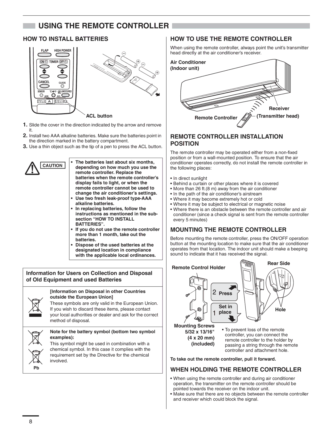 Panasonic CU-KE36NKU, CU-KE30NKU, CS-KE36NKU Using the Remote Controller, ACL button, 32 x 13/16, 20 mm, Included 