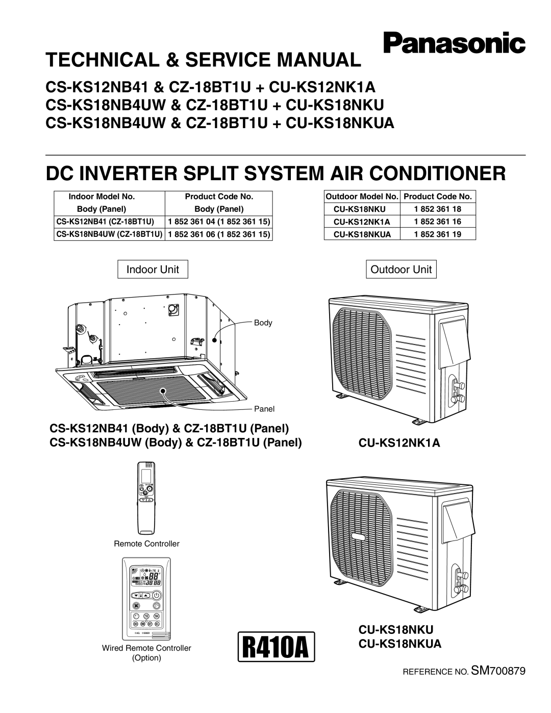 Panasonic CU-KS12NK1A service manual Outdoor Model No Product Code No, 852 361 04 1 852 361, 852 361 06 1 852 361 